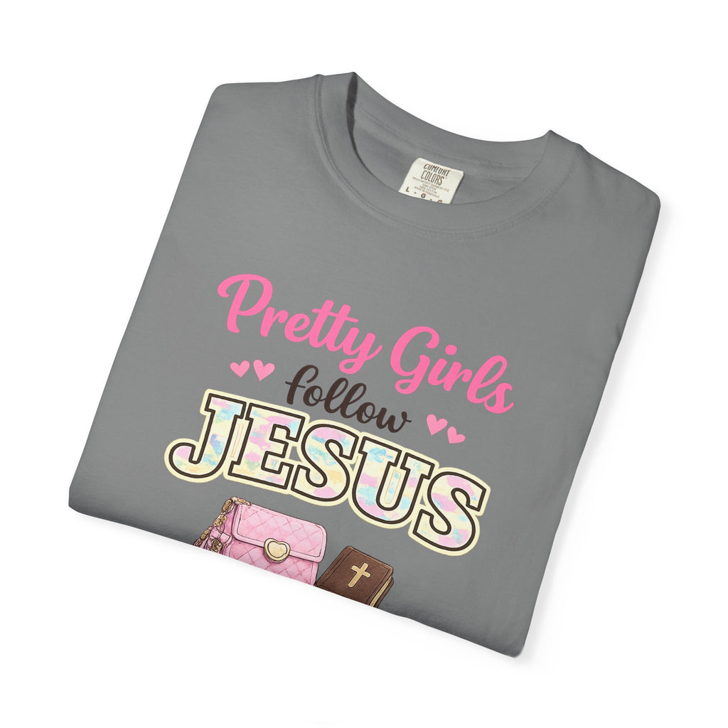 Pretty Girls Follow Jesus T-Shirt — Pink Faith Graphic Tee