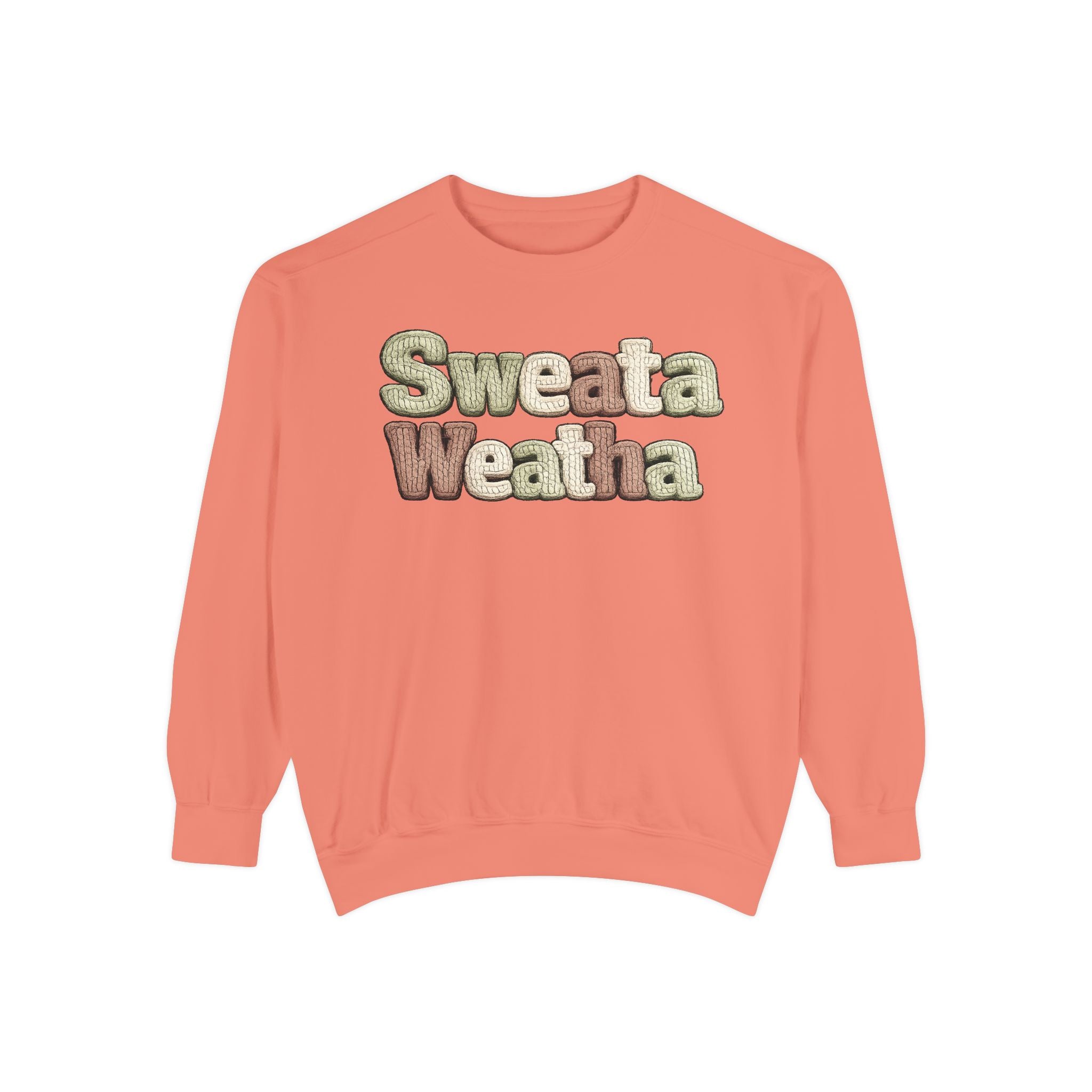 Sweata Weatha Sweatshirt — Retro Cozy Graphic Pullover