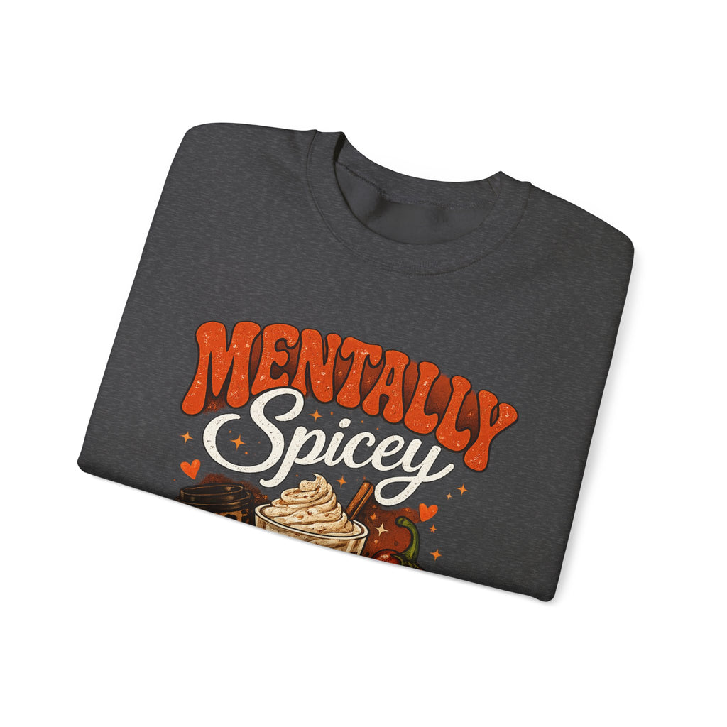 Crewneck Sweatshirt — "Mentally Spicy" Coffee & Chili Graphic