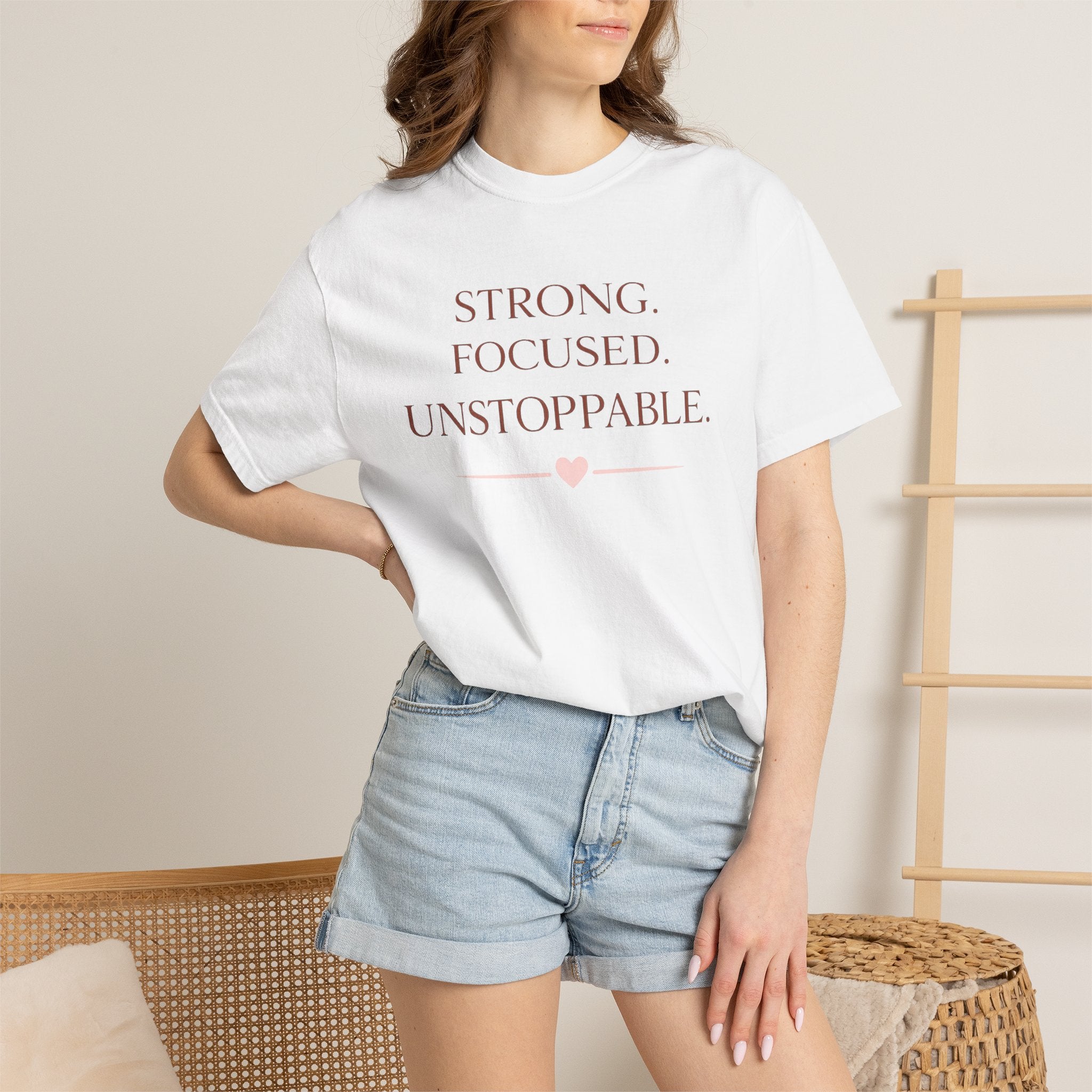 Strong. Focused. Unstoppable. T-Shirt — Motivational Graphic Tee