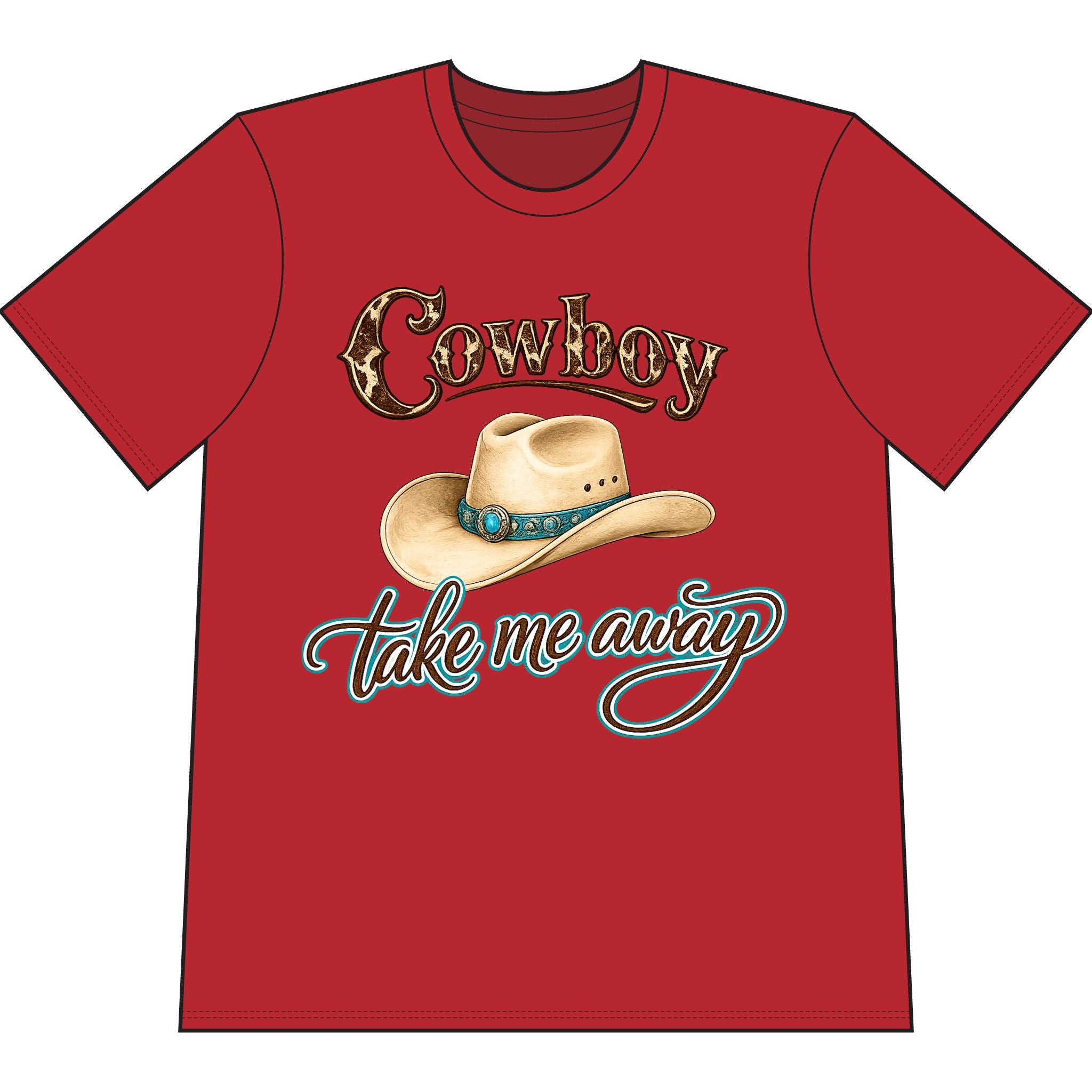 Cowboy Take Me Away T‑Shirt