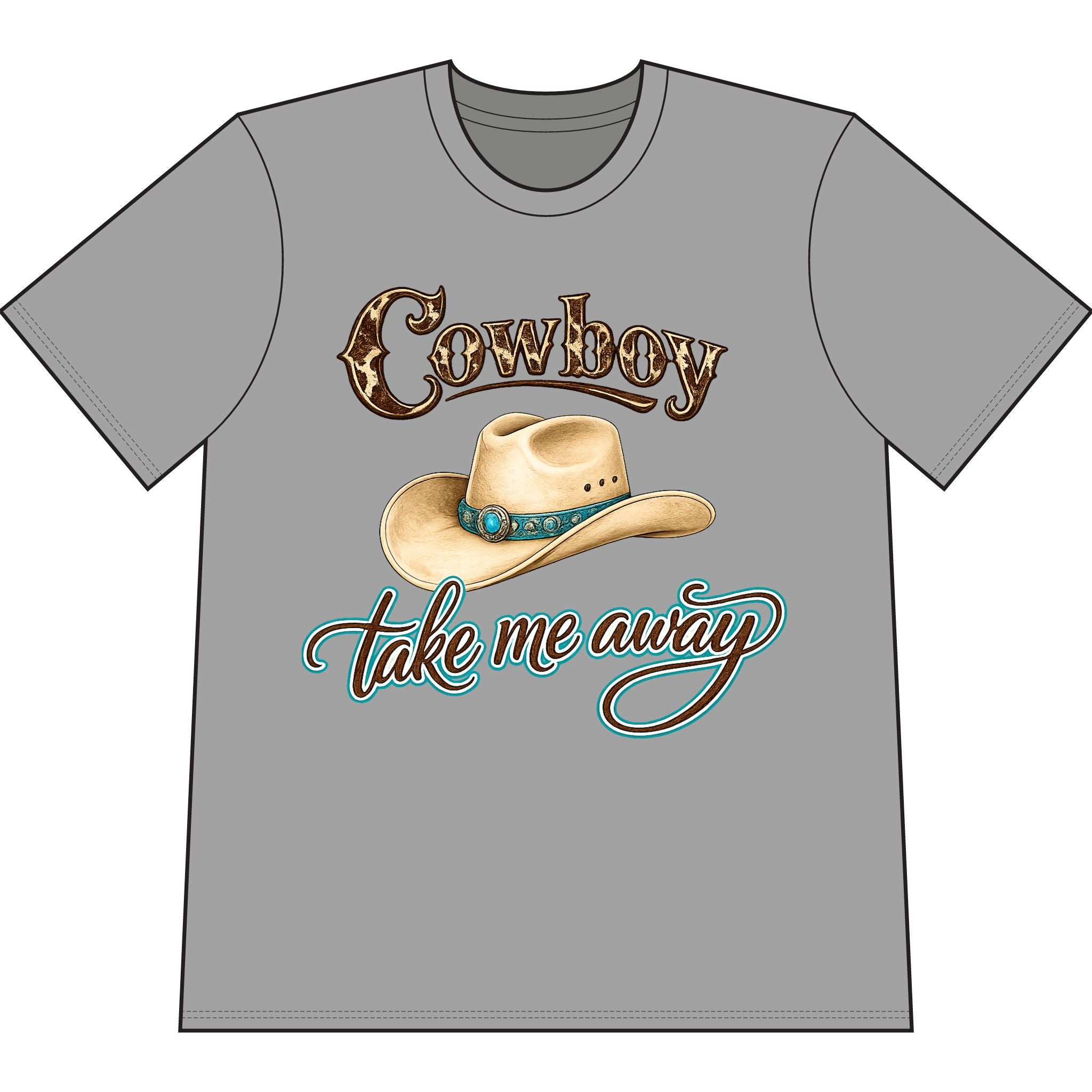 Cowboy Take Me Away T‑Shirt