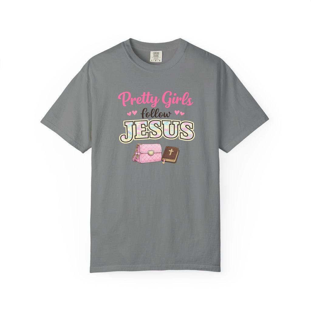 Pretty Girls Follow Jesus T-Shirt — Pink Faith Graphic Tee