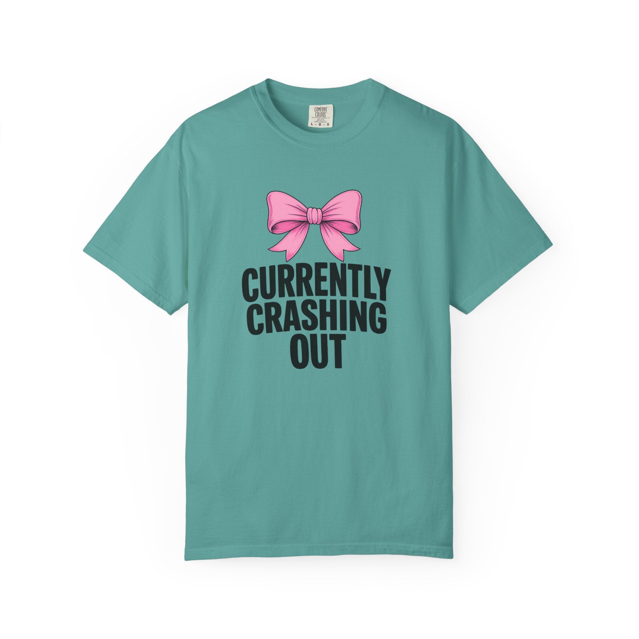 T-Shirt — "Currently Crashing Out" Pink Bow Graphic Tee