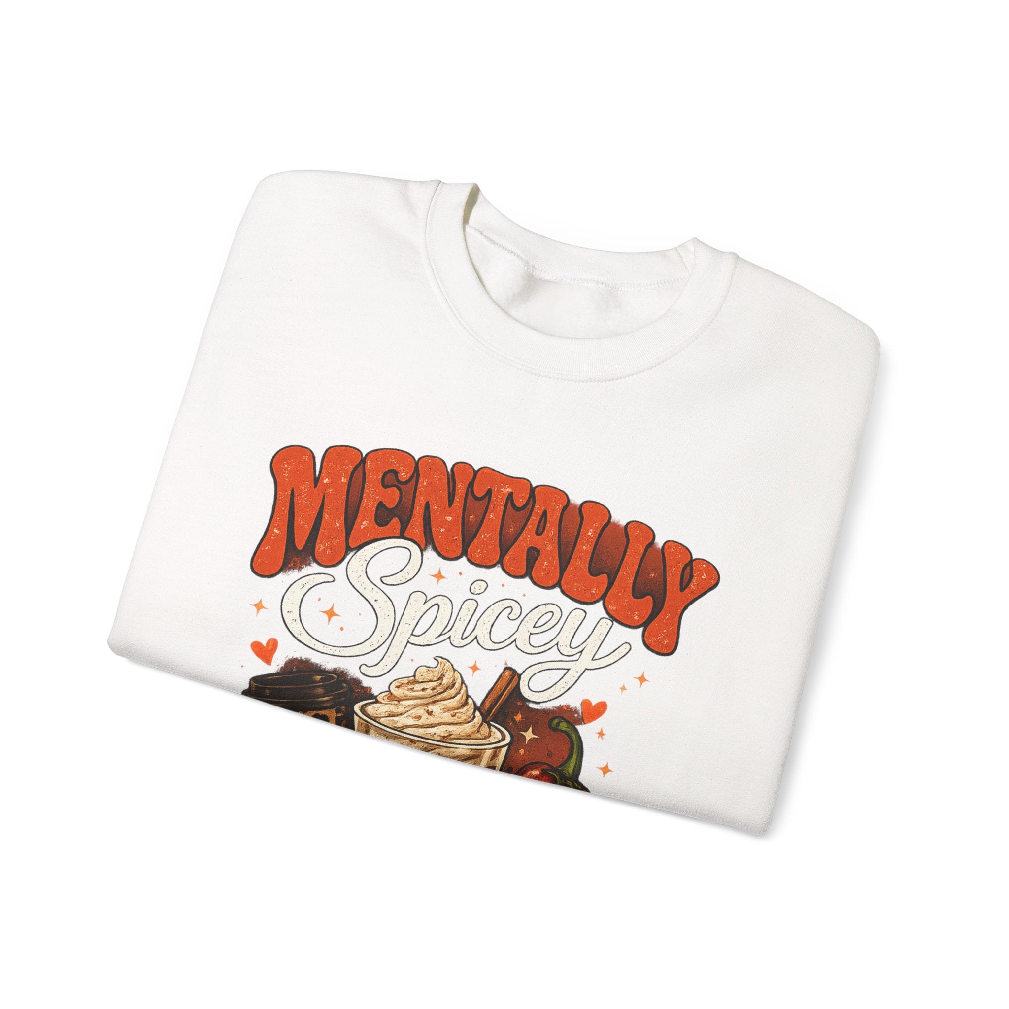 Crewneck Sweatshirt — "Mentally Spicy" Coffee & Chili Graphic
