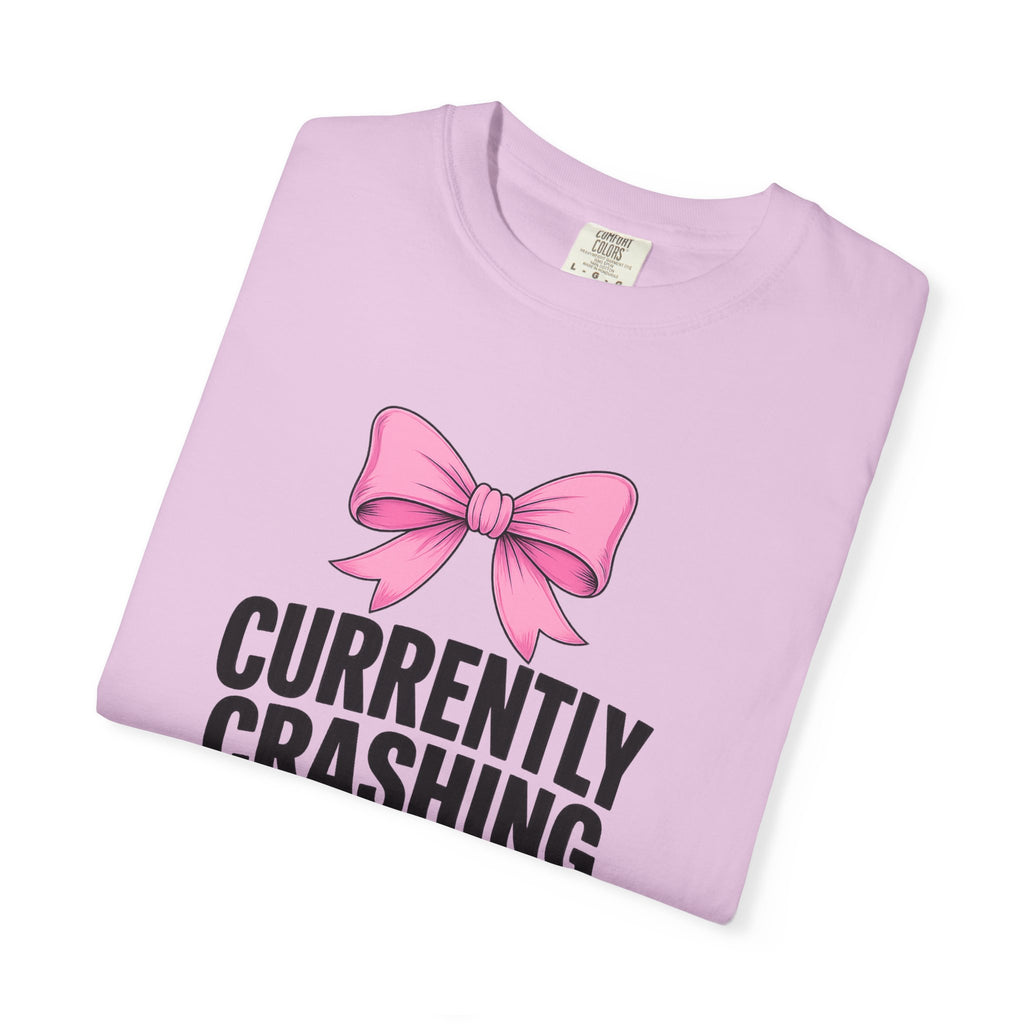 T-Shirt — "Currently Crashing Out" Pink Bow Graphic Tee