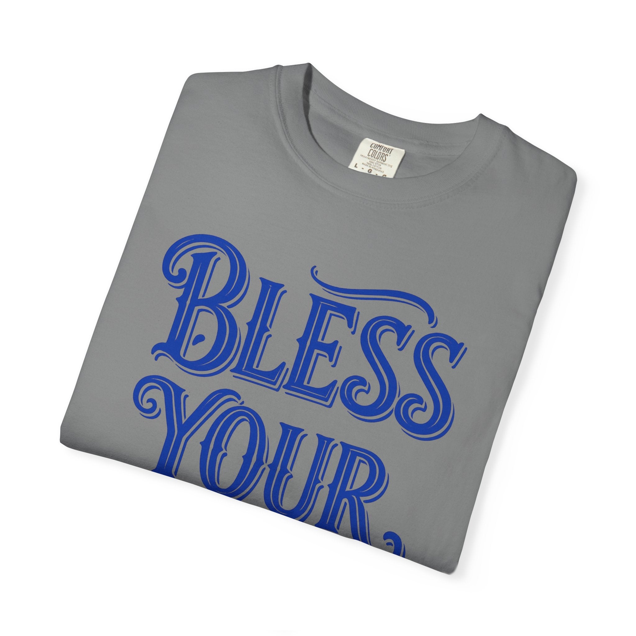 Bless Your Heart T-Shirt — Southern Phrase Graphic Tee