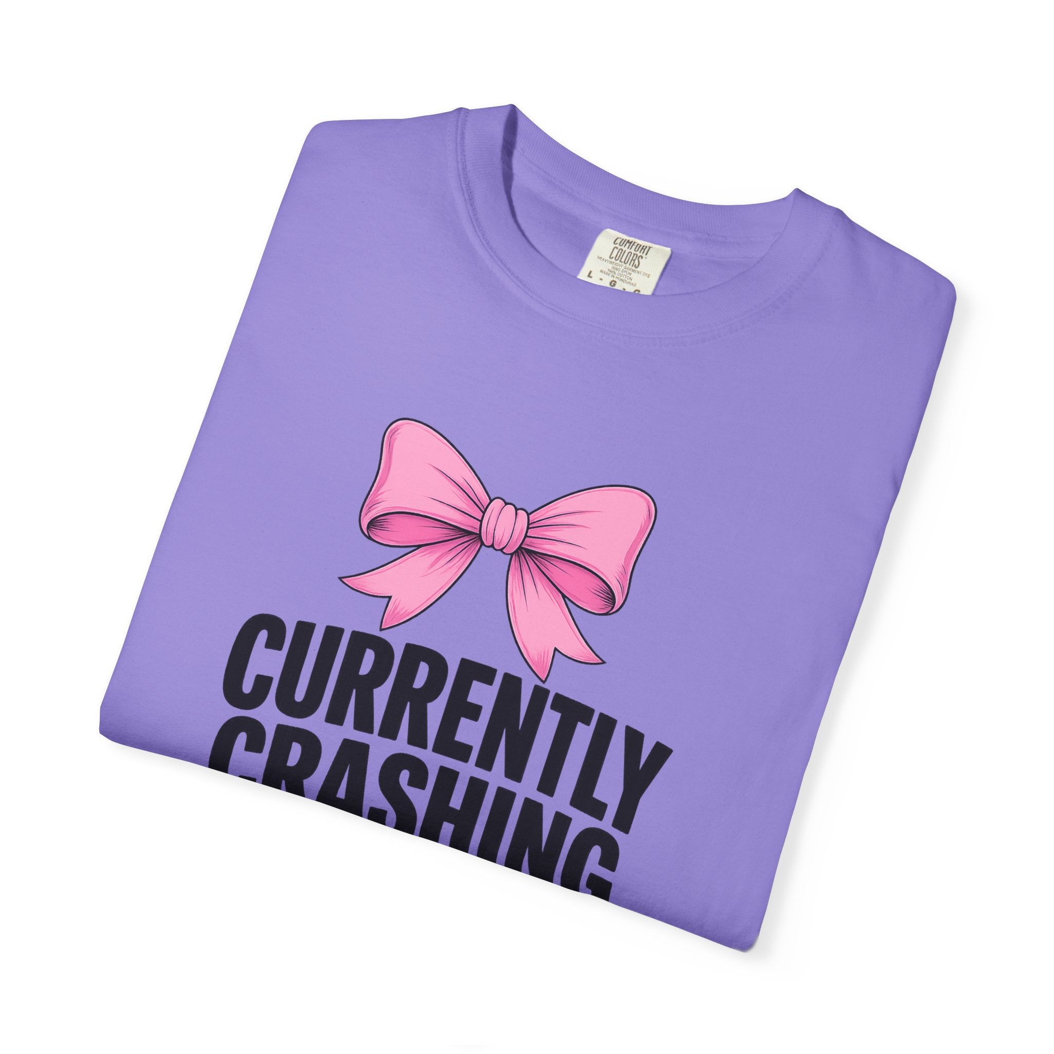 T-Shirt — "Currently Crashing Out" Pink Bow Graphic Tee