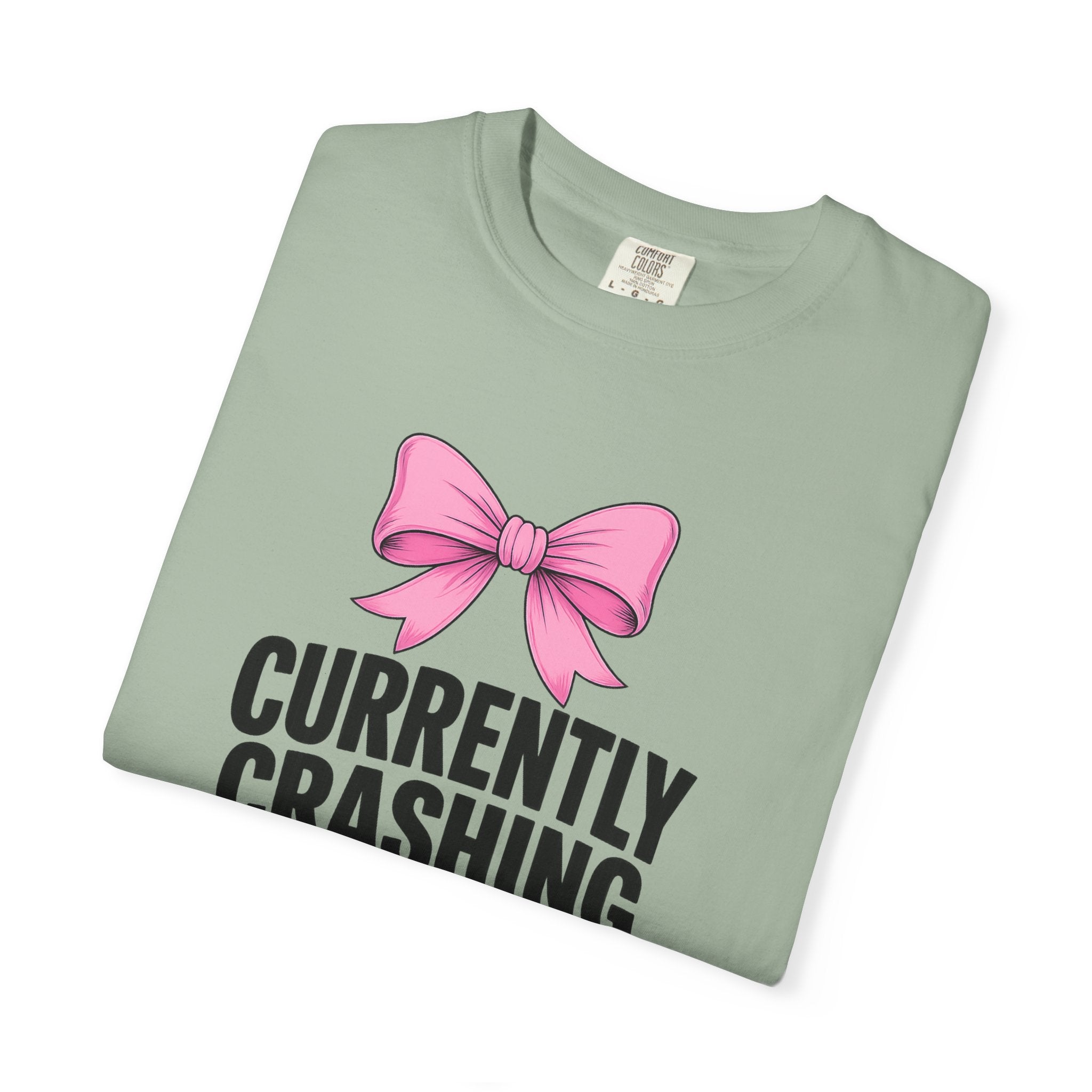 T-Shirt — "Currently Crashing Out" Pink Bow Graphic Tee