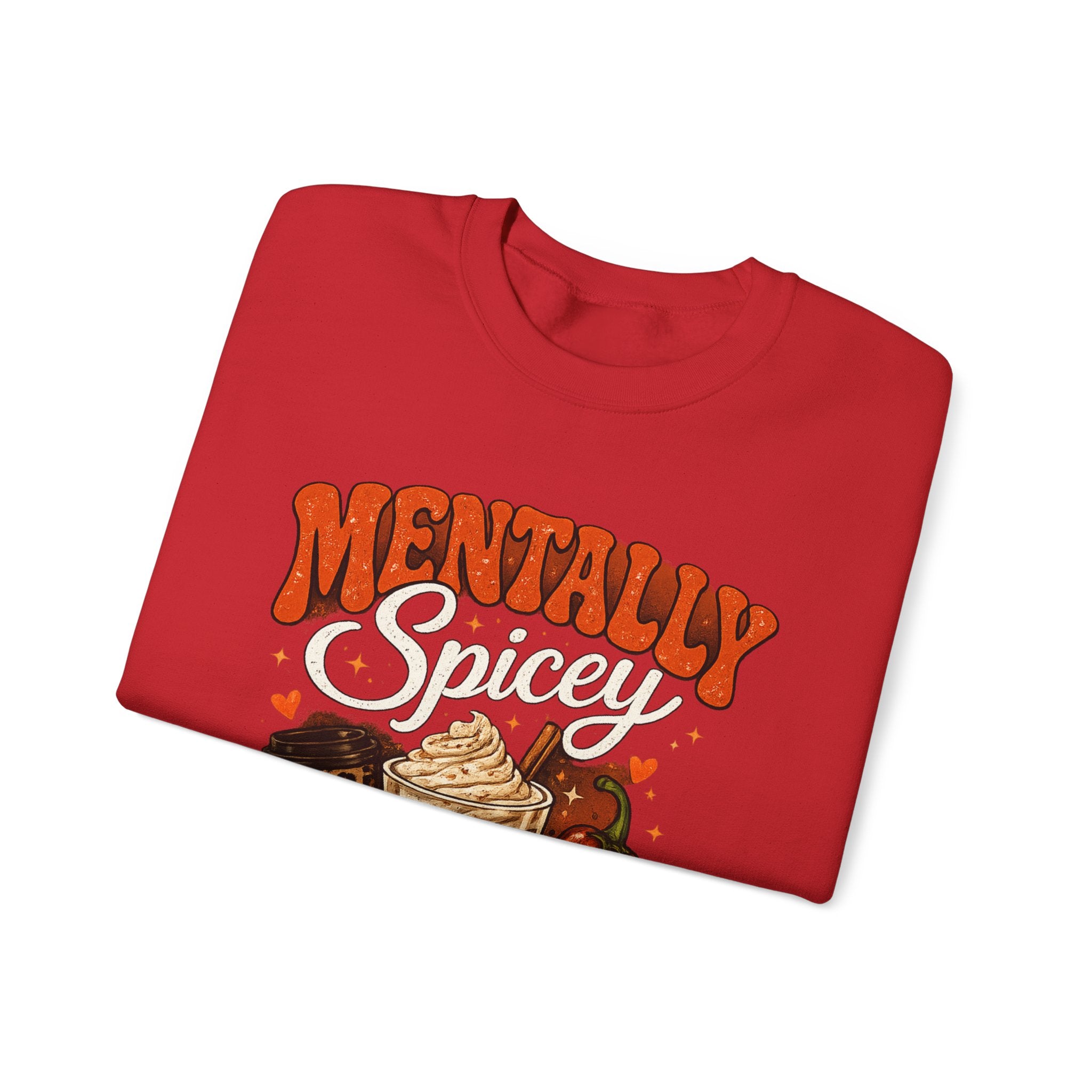 Crewneck Sweatshirt — "Mentally Spicy" Coffee & Chili Graphic