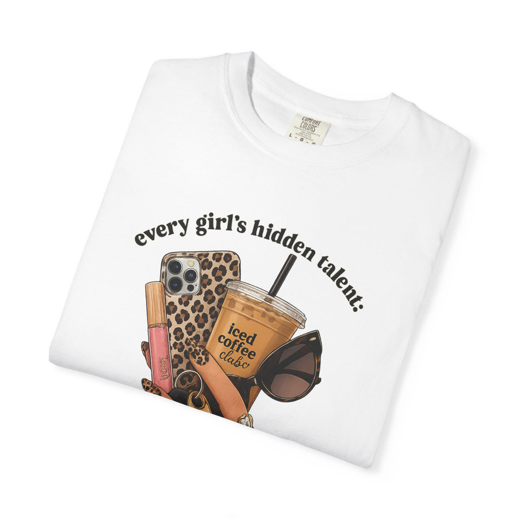 T-Shirt — Every Girl’s Hidden Talents Graphic Tee (coffee, makeup, phone, sunglasses)