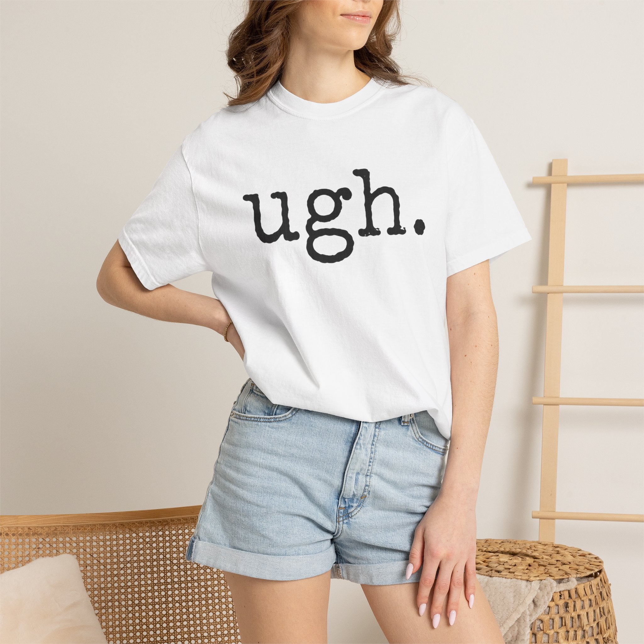 Ugh. Graphic T-Shirt — Funny Minimalist Slogan Tee