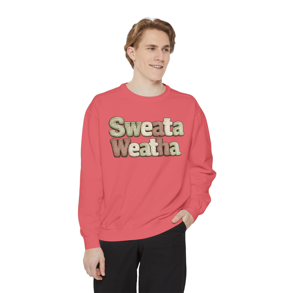 Sweata Weatha Sweatshirt — Retro Cozy Graphic Pullover