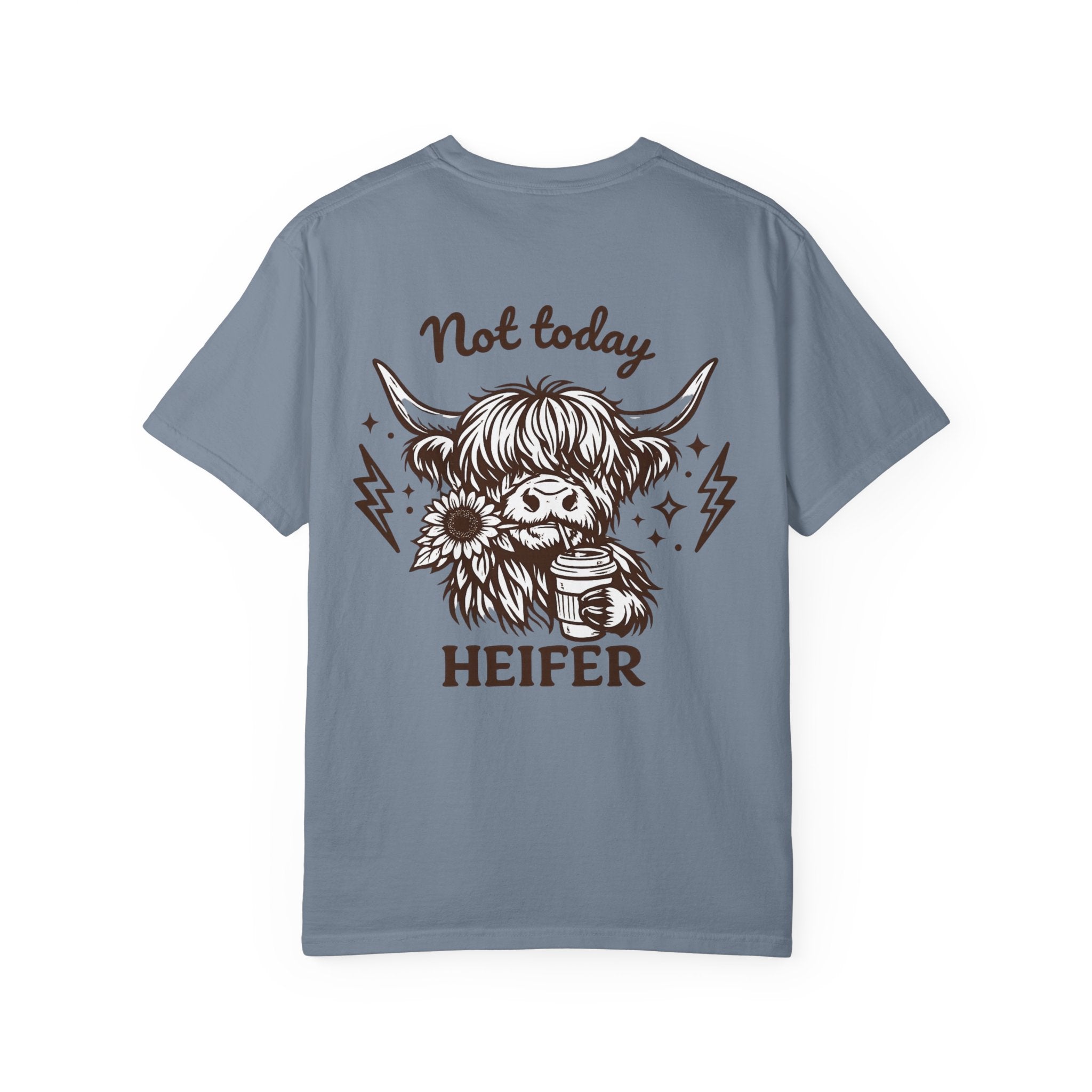 Not Today Heifer T-Shirt — Cute Highland Cow Graphic Tee