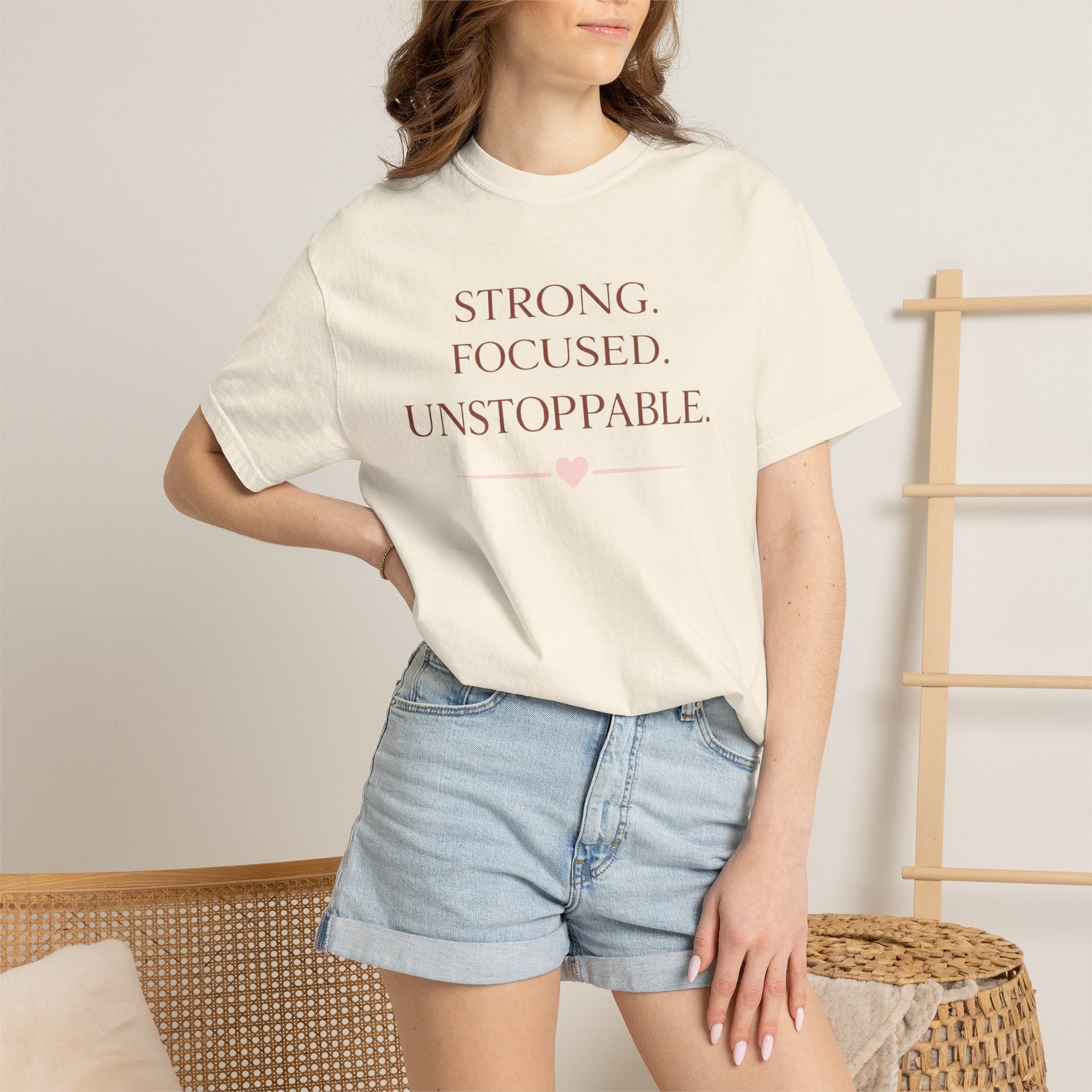 Strong. Focused. Unstoppable. T-Shirt — Motivational Graphic Tee