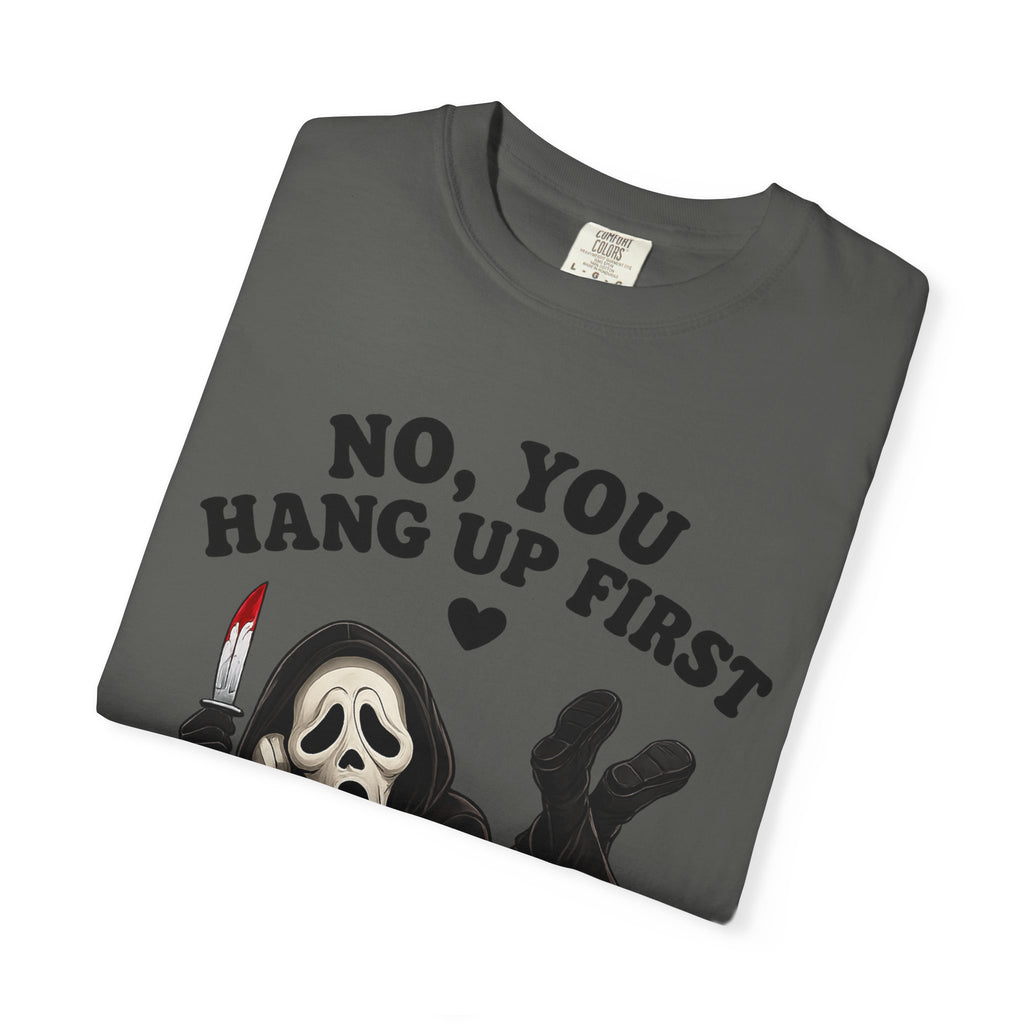 Scream Reaper Tee – "No, You Hang Up First" Graphic T‑Shirt