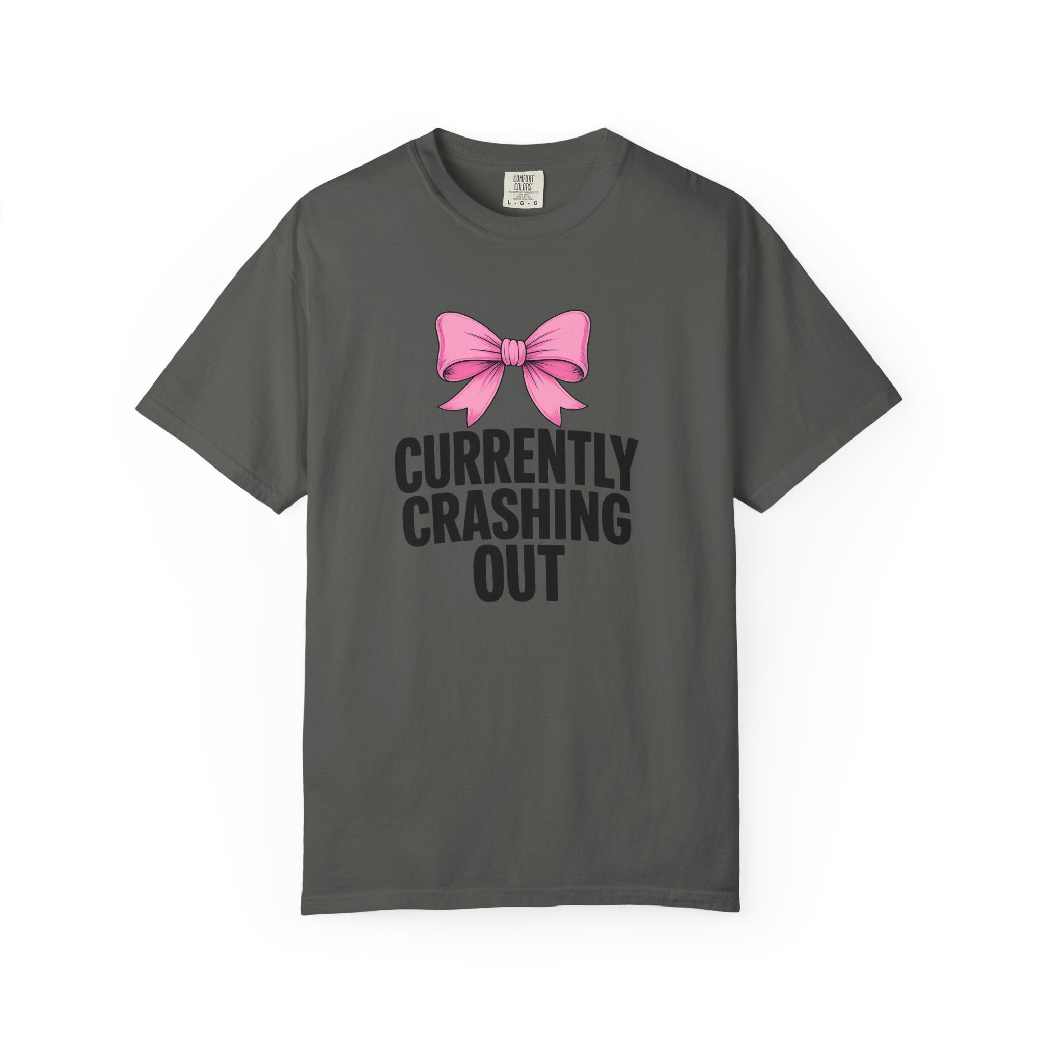 T-Shirt — "Currently Crashing Out" Pink Bow Graphic Tee