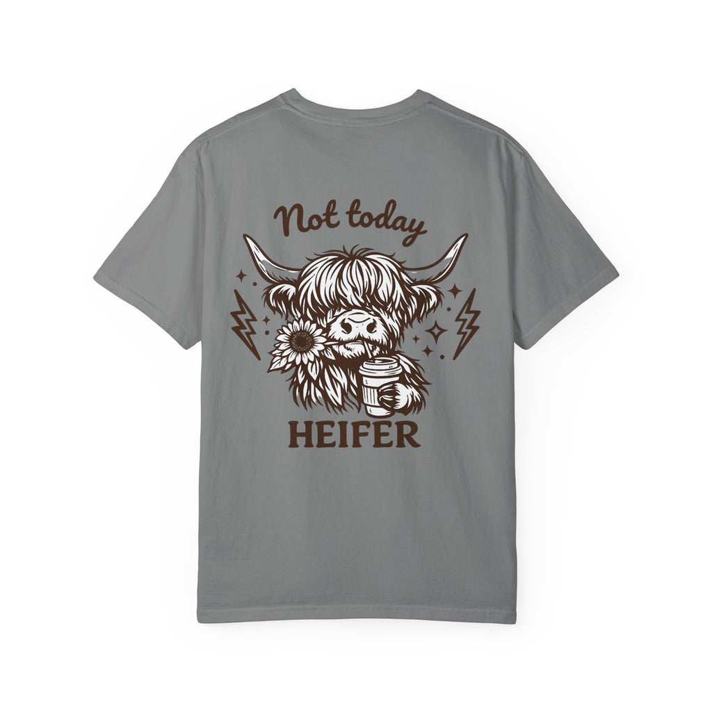 Not Today Heifer T-Shirt — Cute Highland Cow Graphic Tee