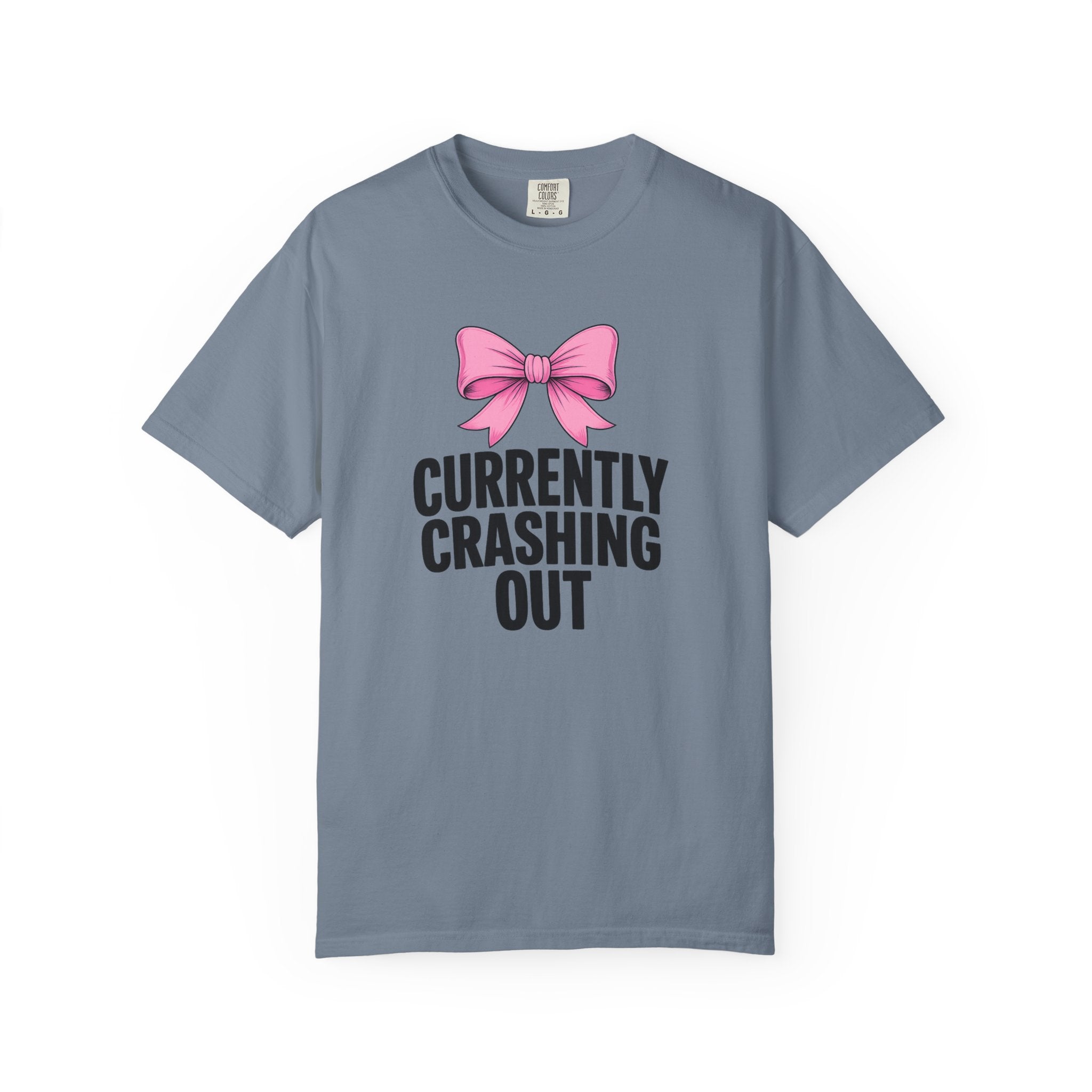 T-Shirt — "Currently Crashing Out" Pink Bow Graphic Tee