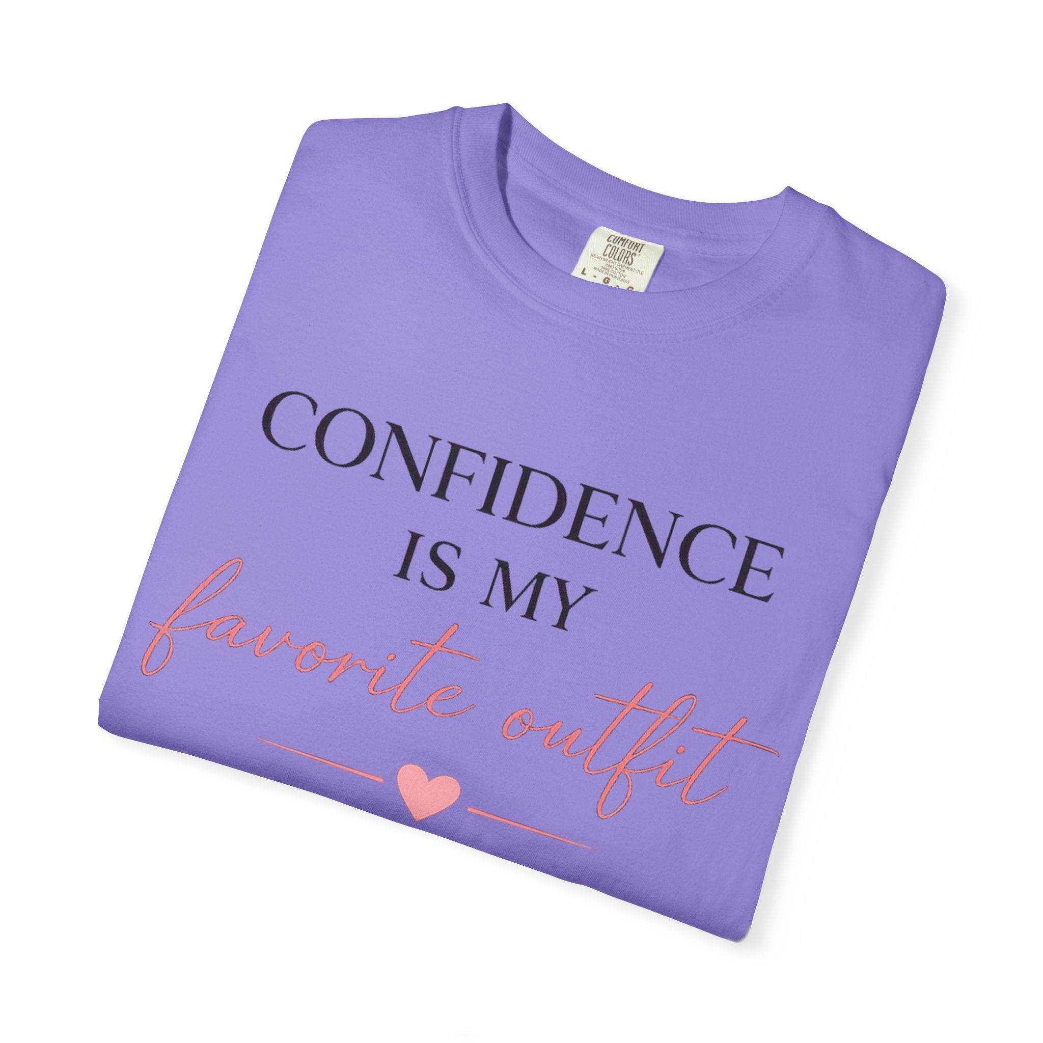 Confidence Is My Favorite Outfit T-Shirt