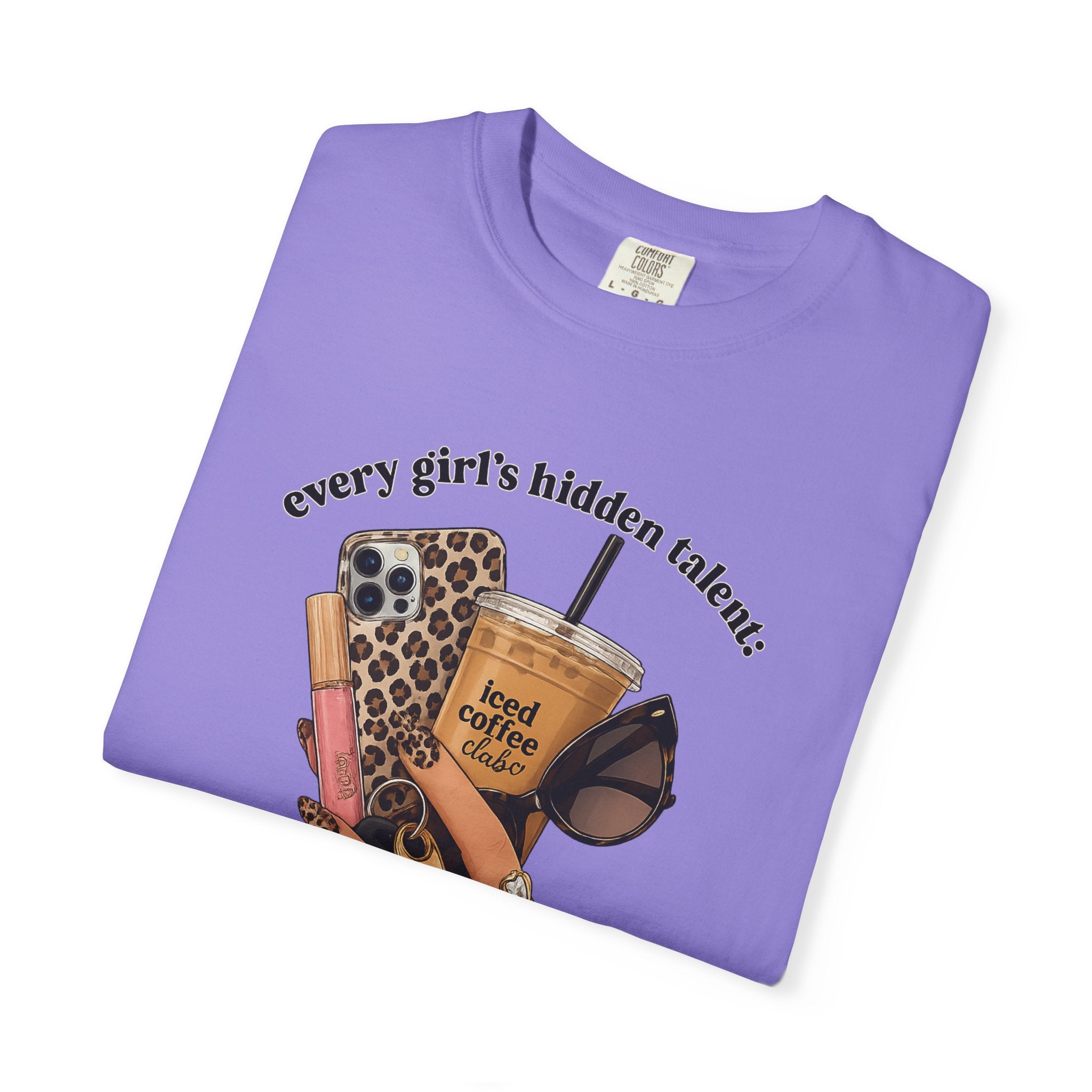 T-Shirt — Every Girl’s Hidden Talents Graphic Tee (coffee, makeup, phone, sunglasses)