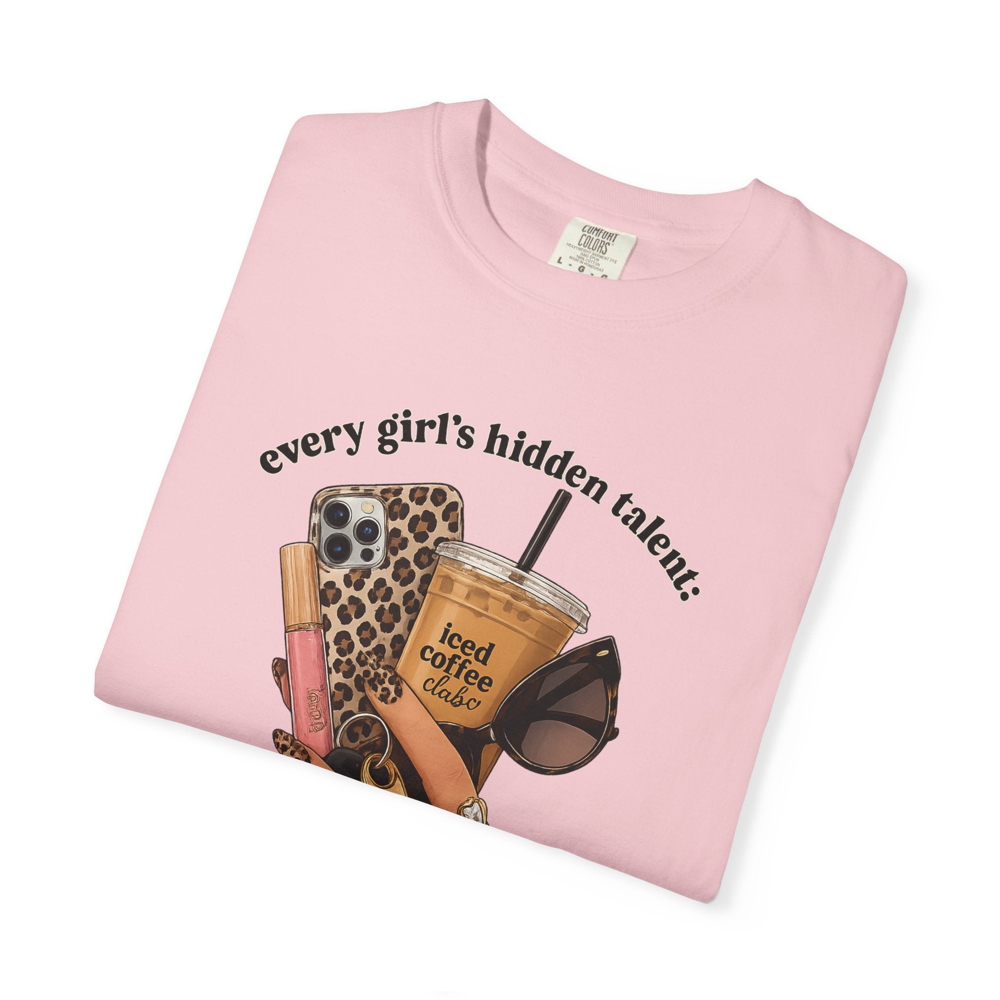T-Shirt — Every Girl’s Hidden Talents Graphic Tee (coffee, makeup, phone, sunglasses)