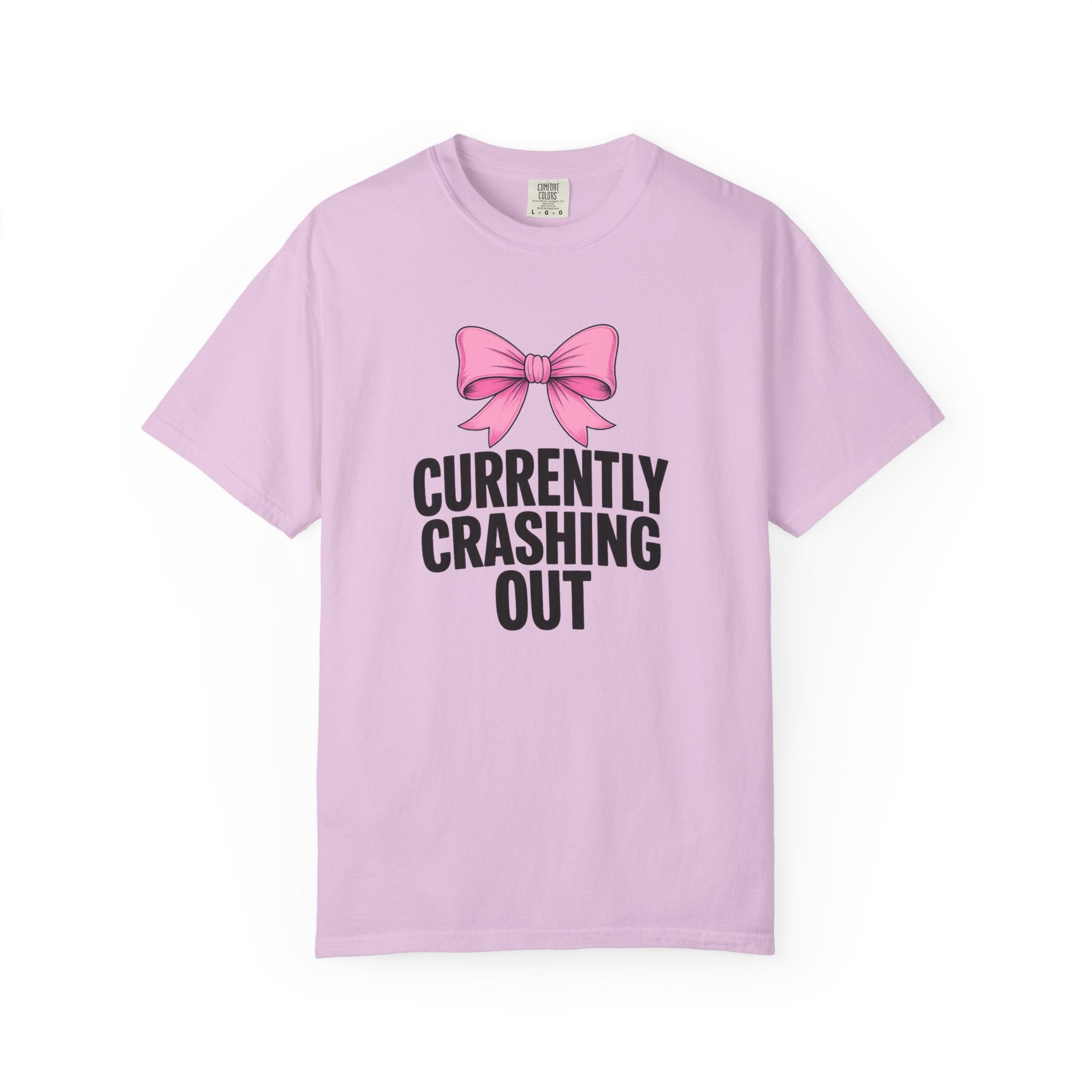 T-Shirt — "Currently Crashing Out" Pink Bow Graphic Tee