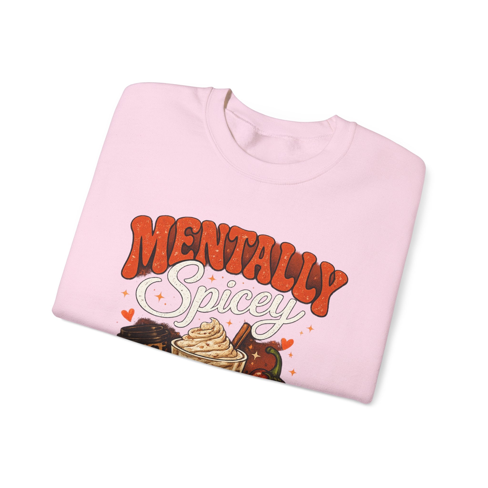 Crewneck Sweatshirt — "Mentally Spicy" Coffee & Chili Graphic