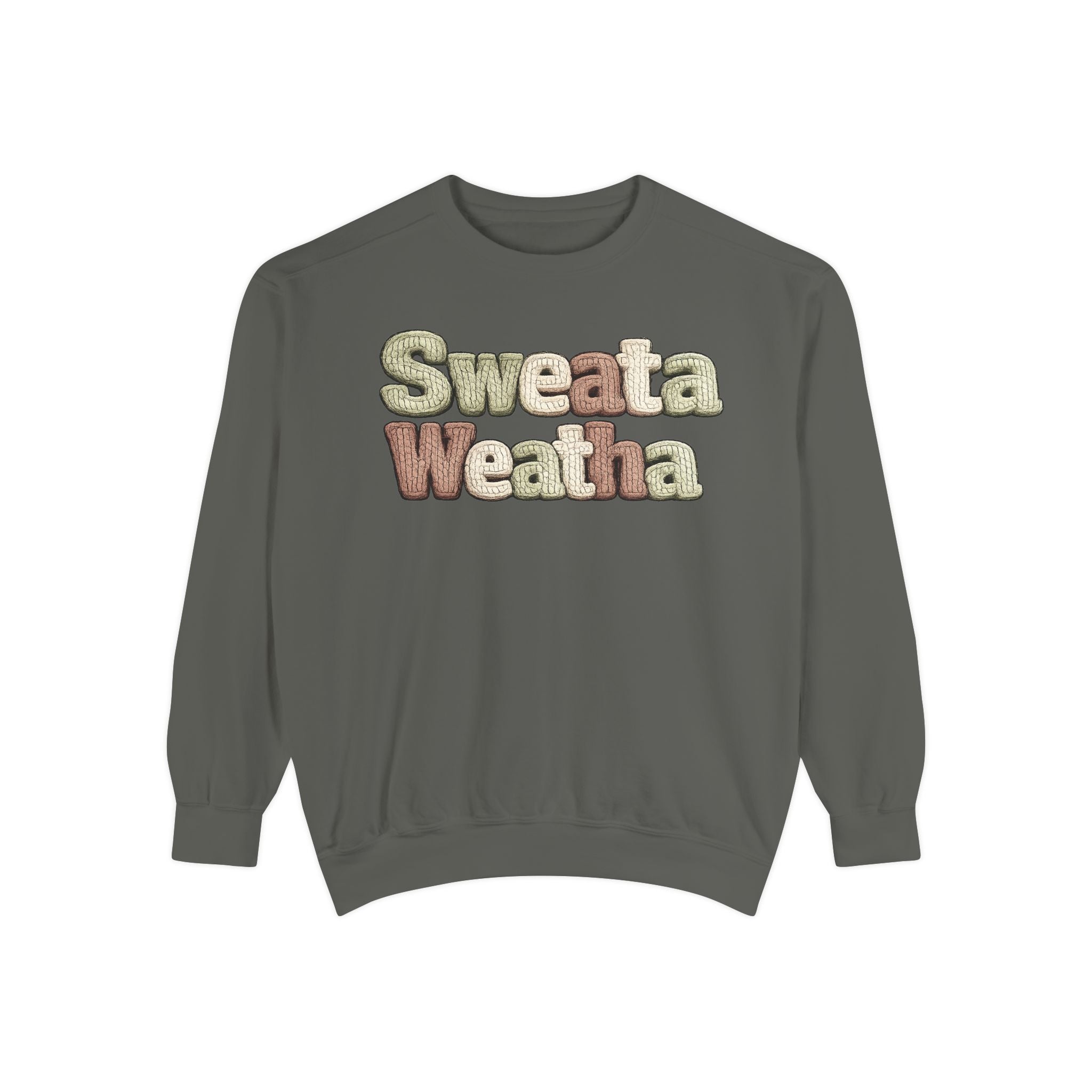 Sweata Weatha Sweatshirt — Retro Cozy Graphic Pullover