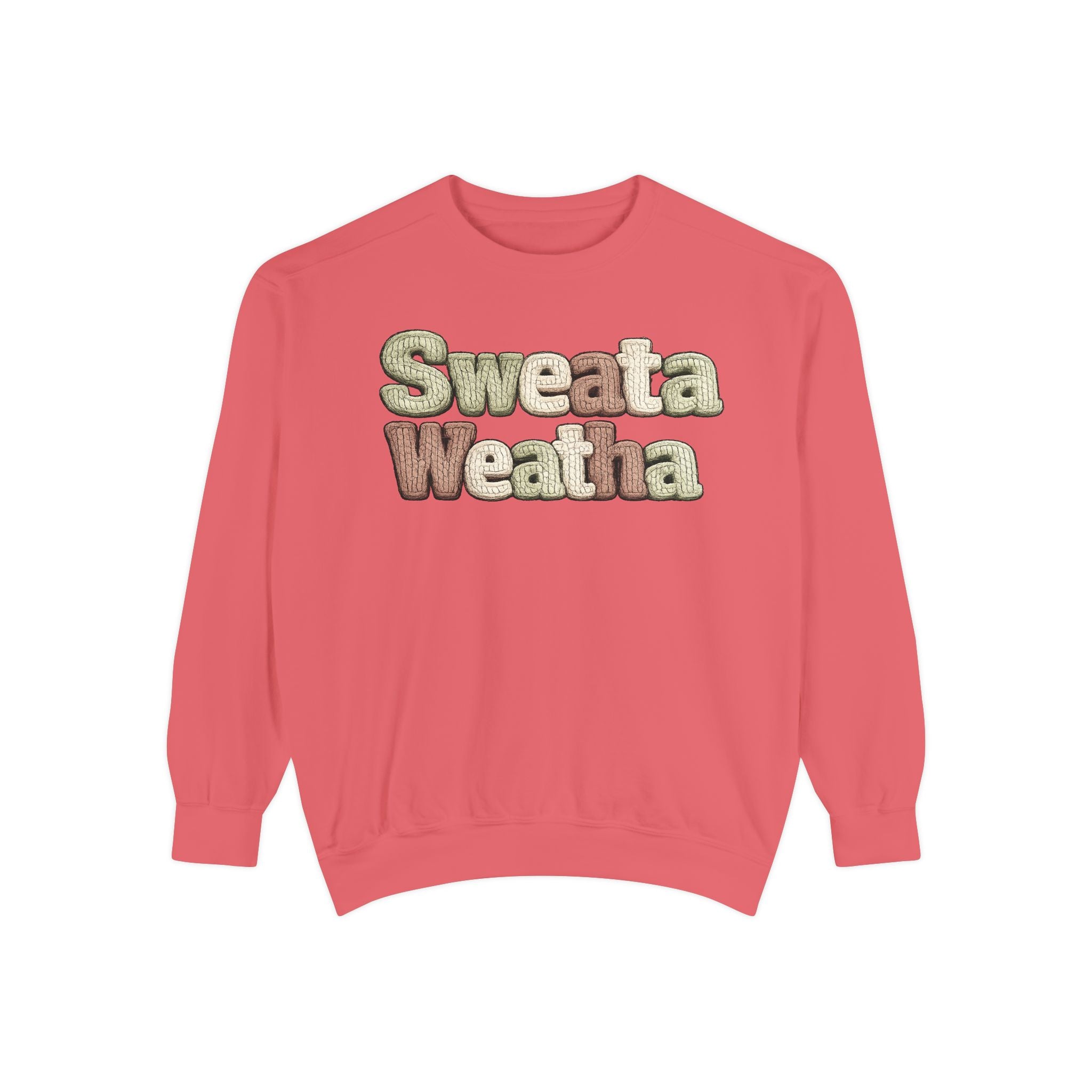 Sweata Weatha Sweatshirt — Retro Cozy Graphic Pullover