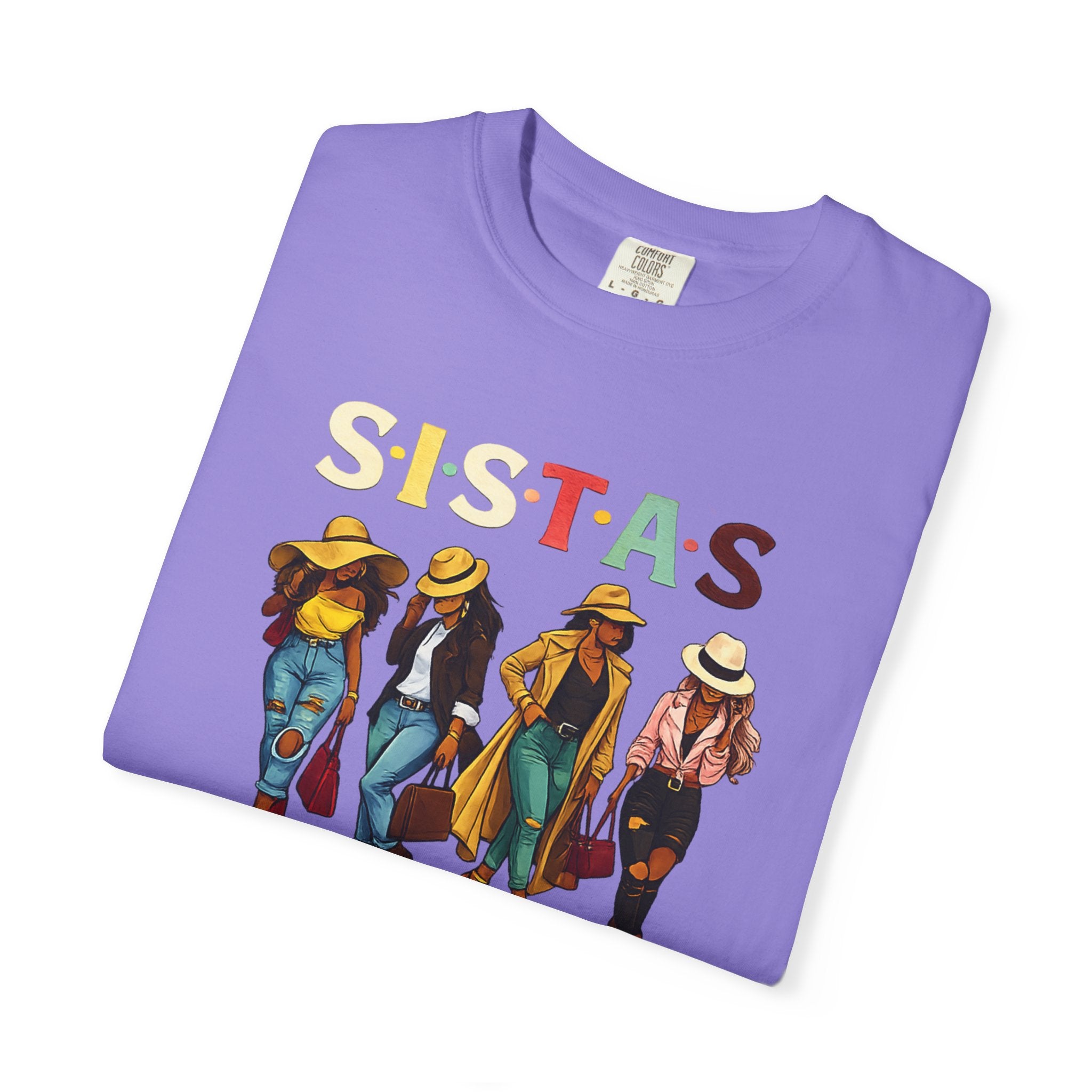 Sistas Graphic T-Shirt – Bold Sisterhood Women Walking Design