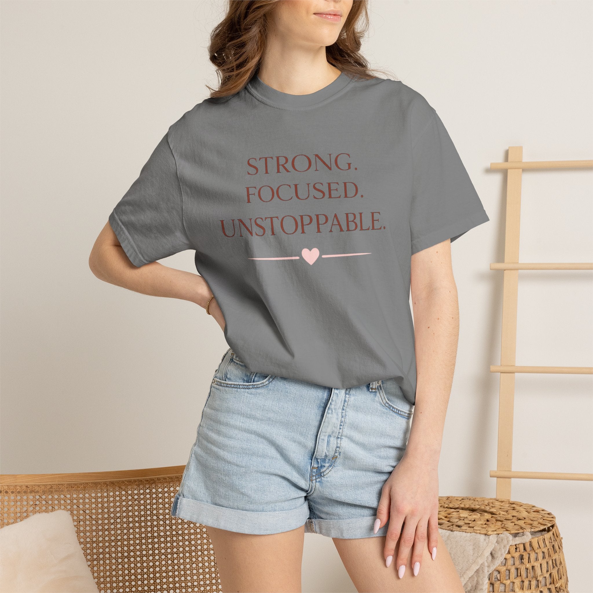 Strong. Focused. Unstoppable. T-Shirt — Motivational Graphic Tee