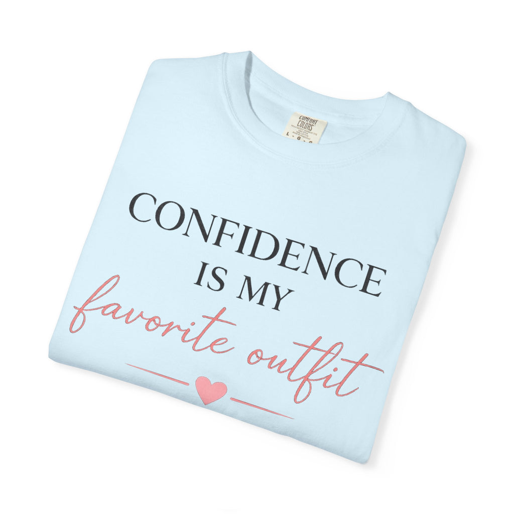 Confidence Is My Favorite Outfit T-Shirt