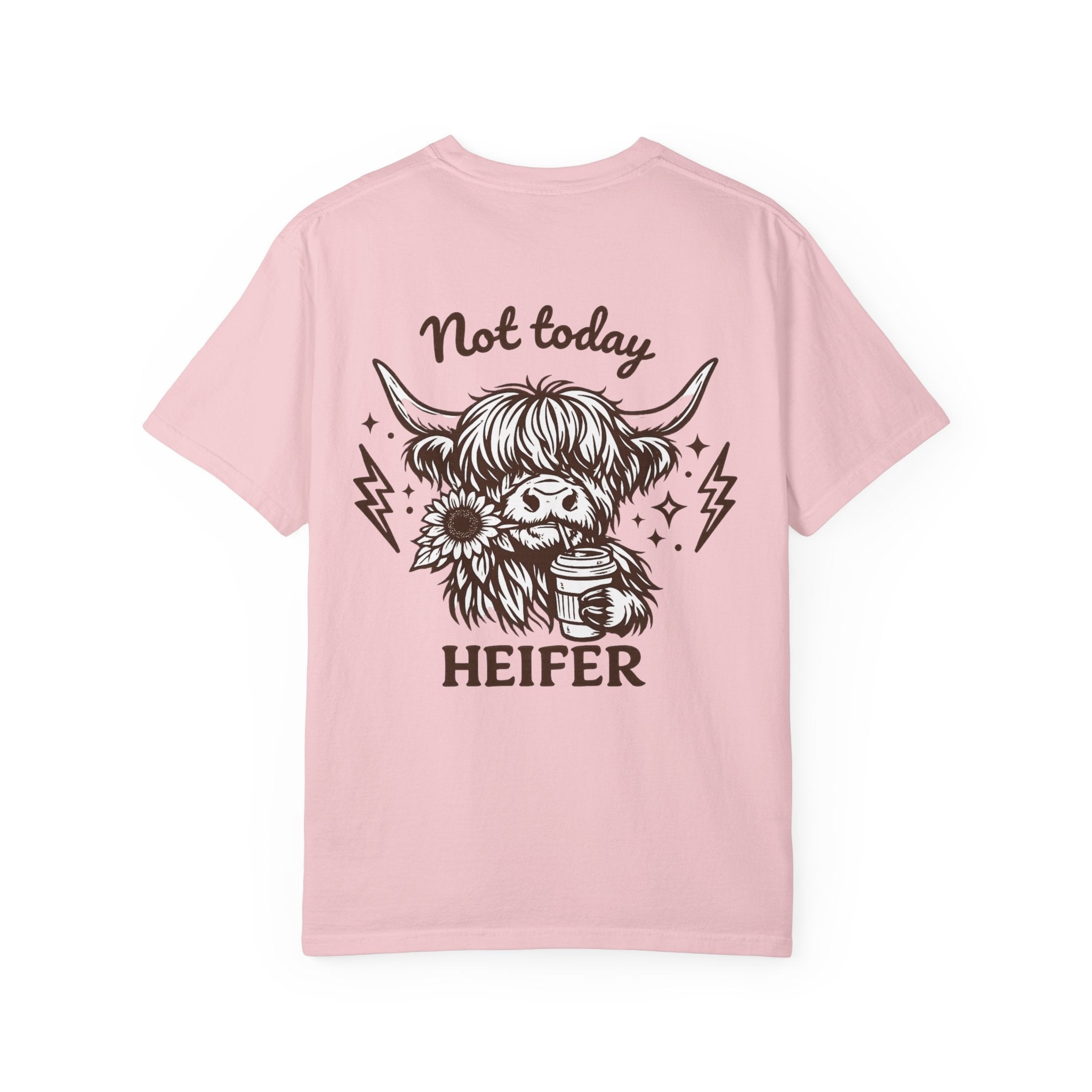 Not Today Heifer T-Shirt — Cute Highland Cow Graphic Tee