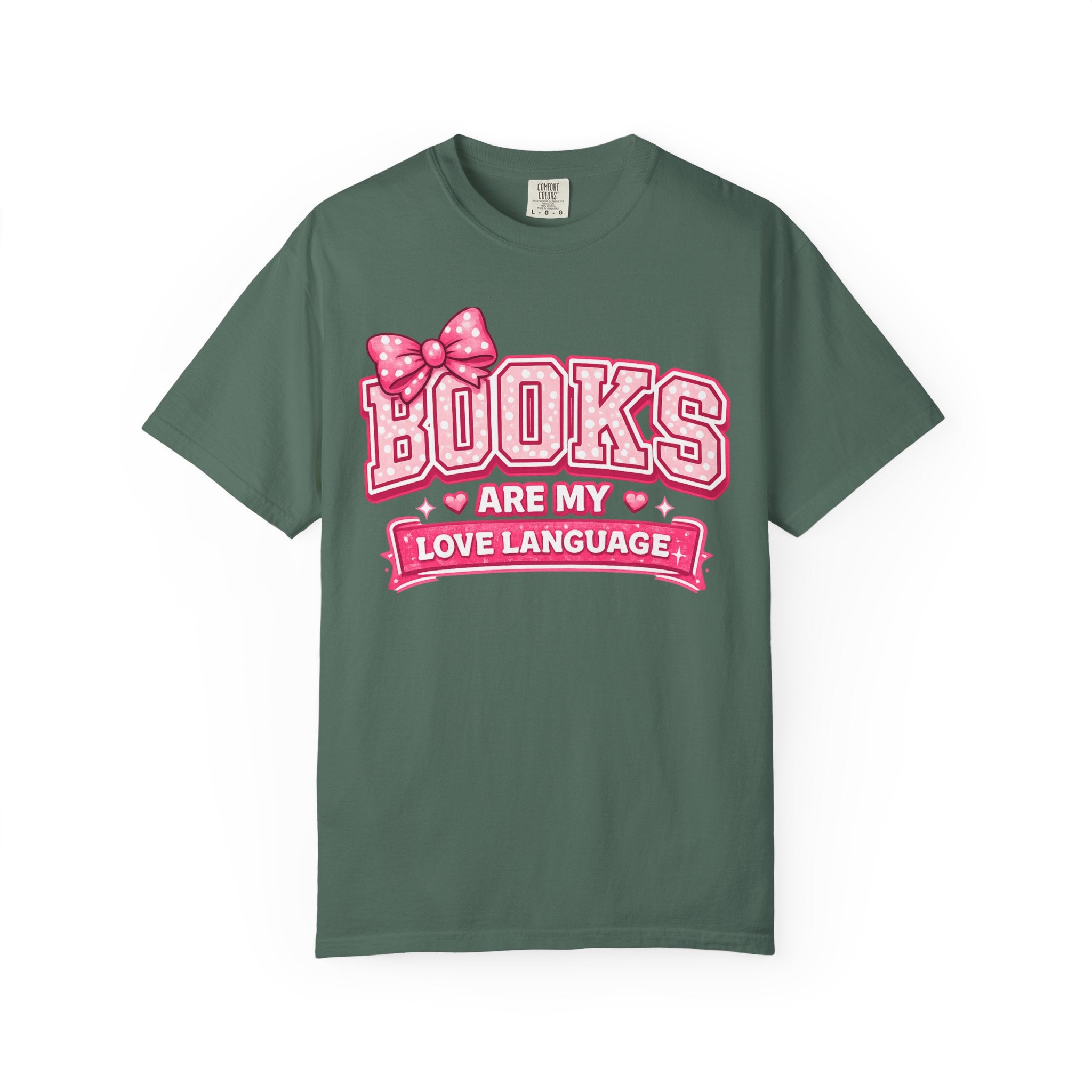 Books Are My Love Language T-Shirt