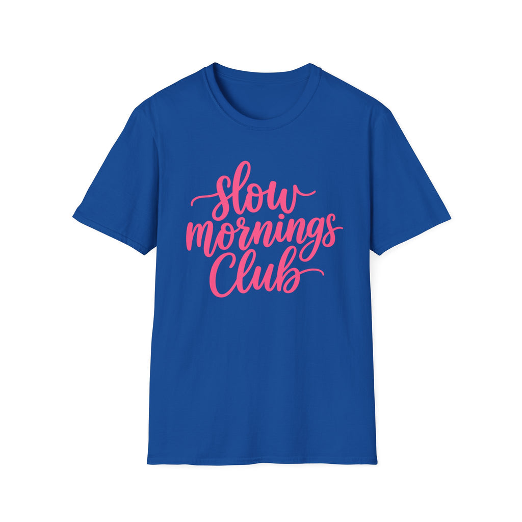 Slow Mornings Club Tee — Relaxed Graphic T-Shirt with Pink Script