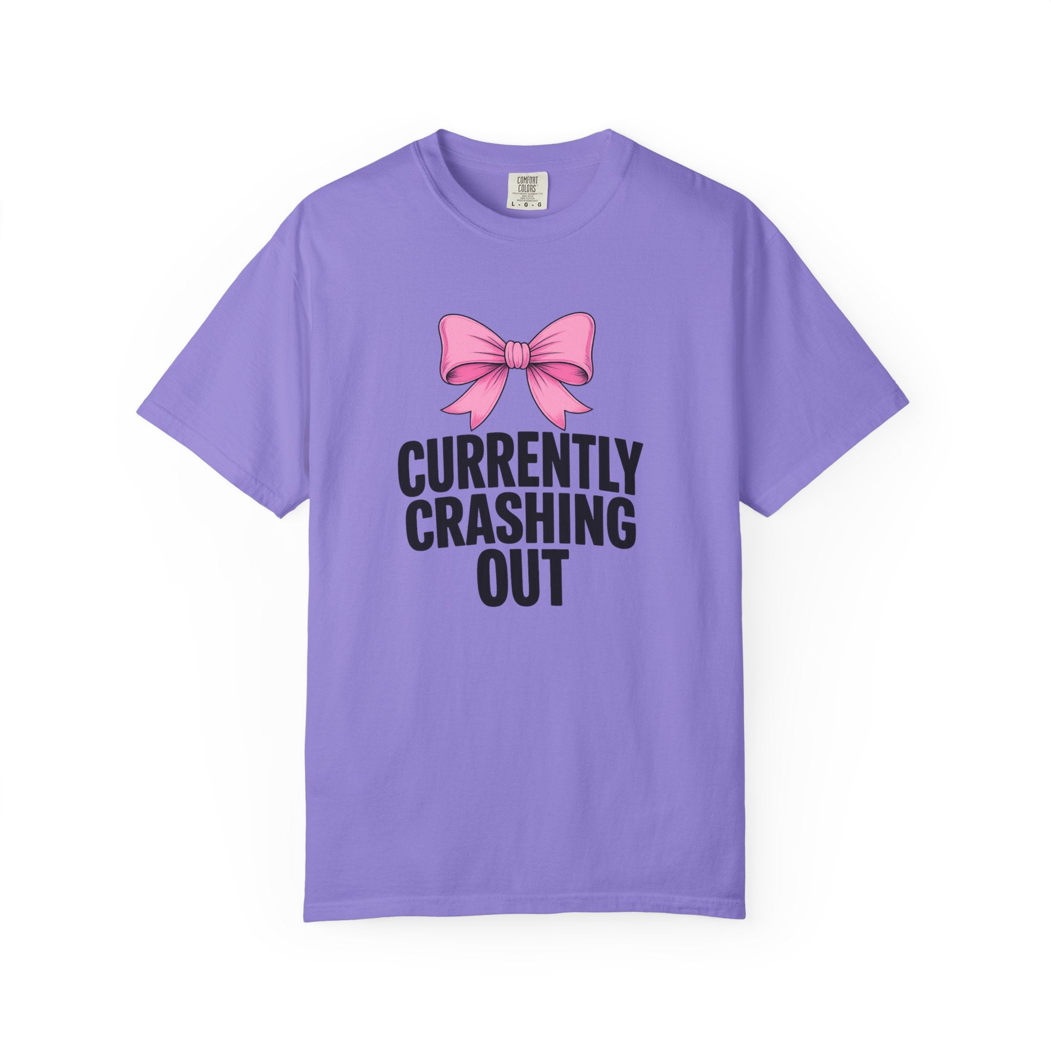 T-Shirt — "Currently Crashing Out" Pink Bow Graphic Tee