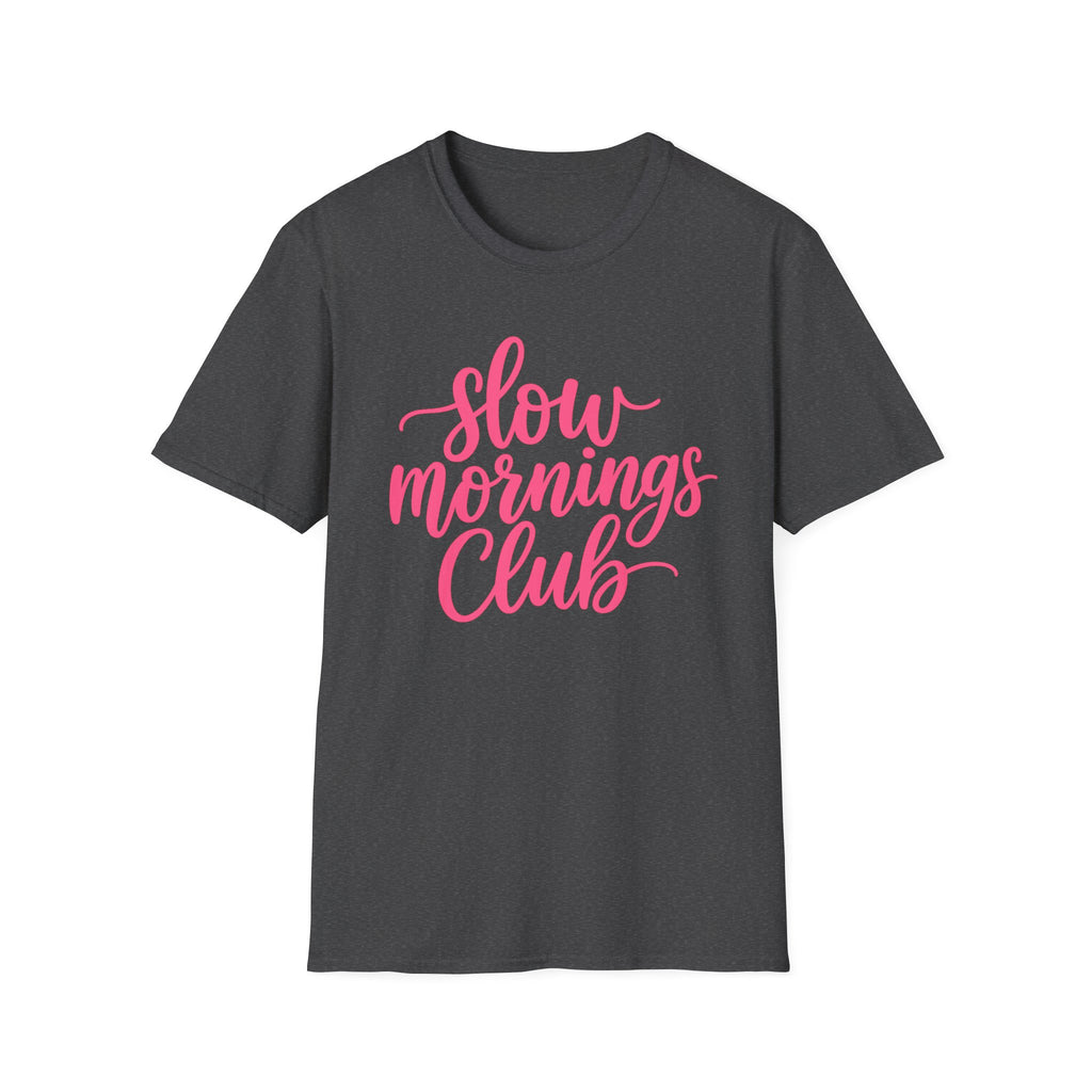 Slow Mornings Club Tee — Relaxed Graphic T-Shirt with Pink Script