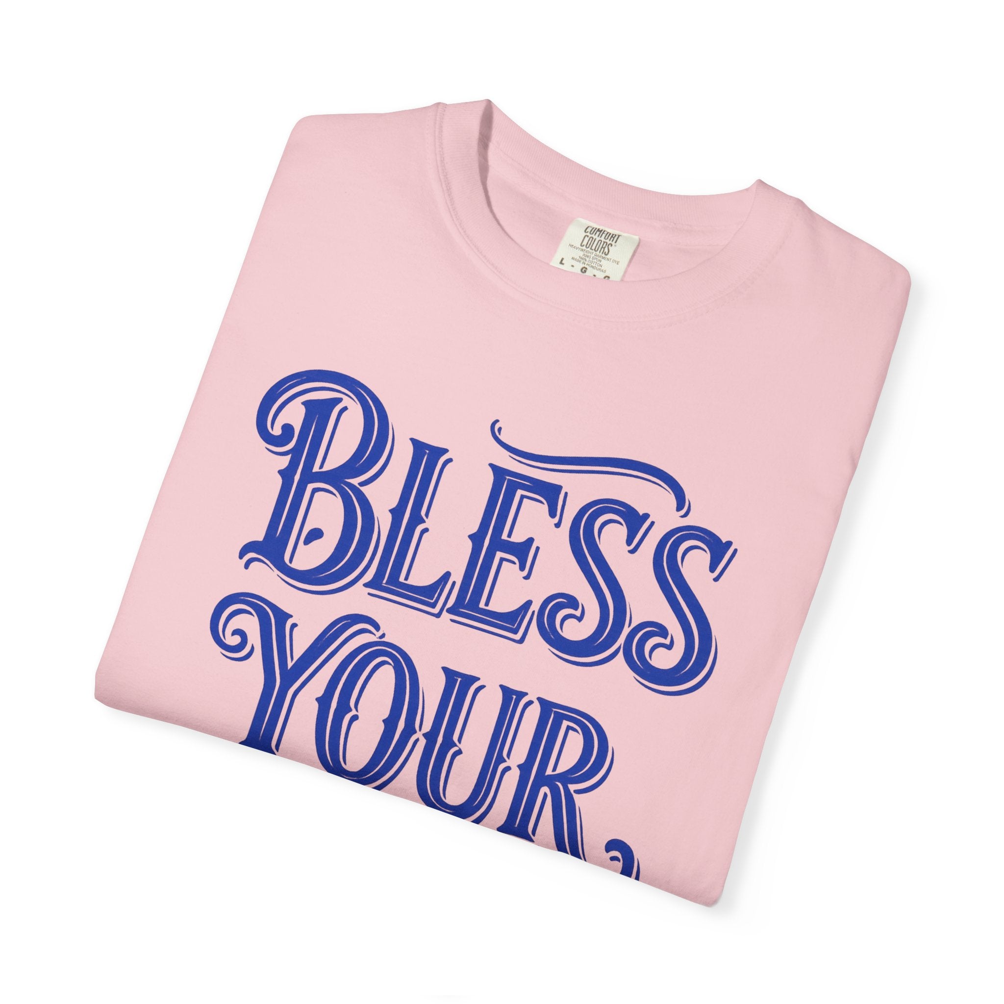 Bless Your Heart T-Shirt — Southern Phrase Graphic Tee