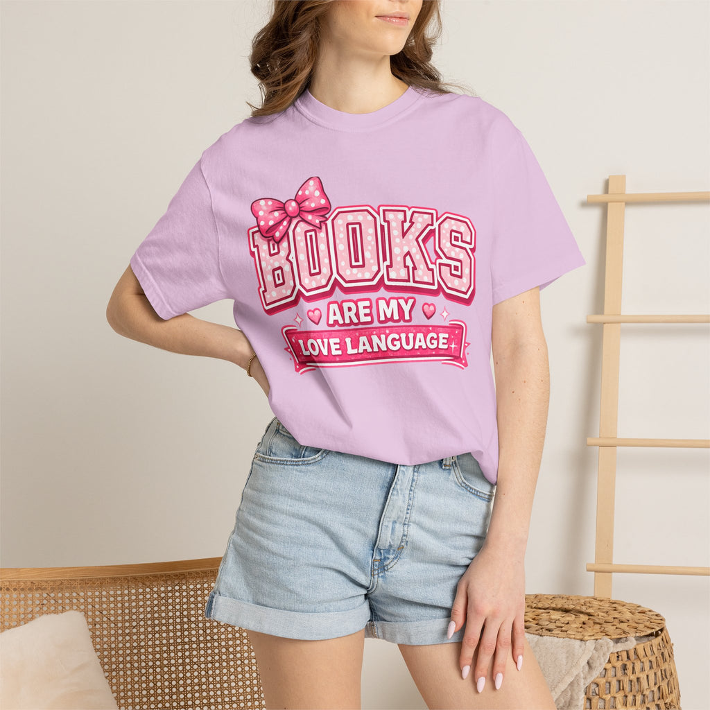 Books Are My Love Language T-Shirt