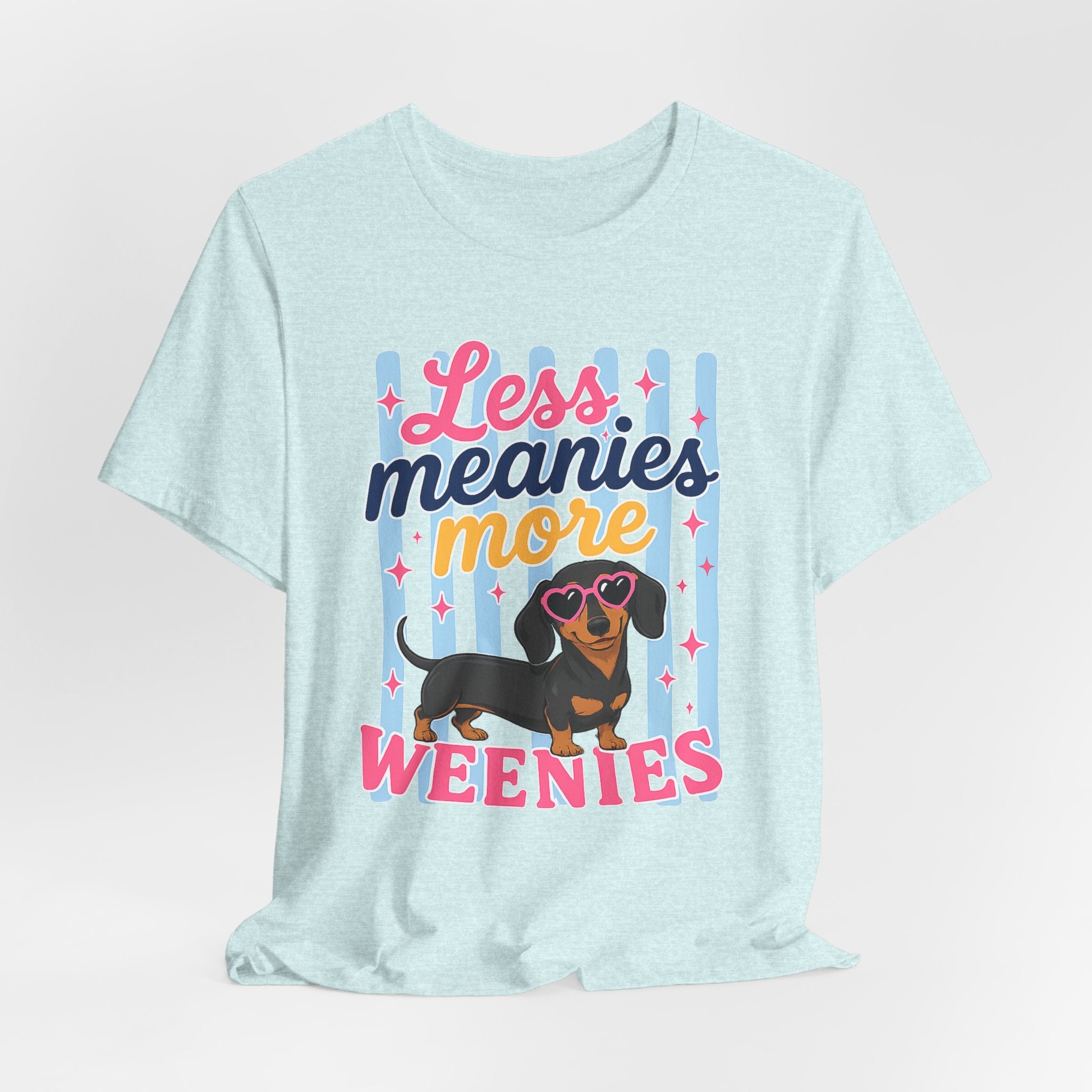 Less Meanies More Weenies Dachshund T-Shirt