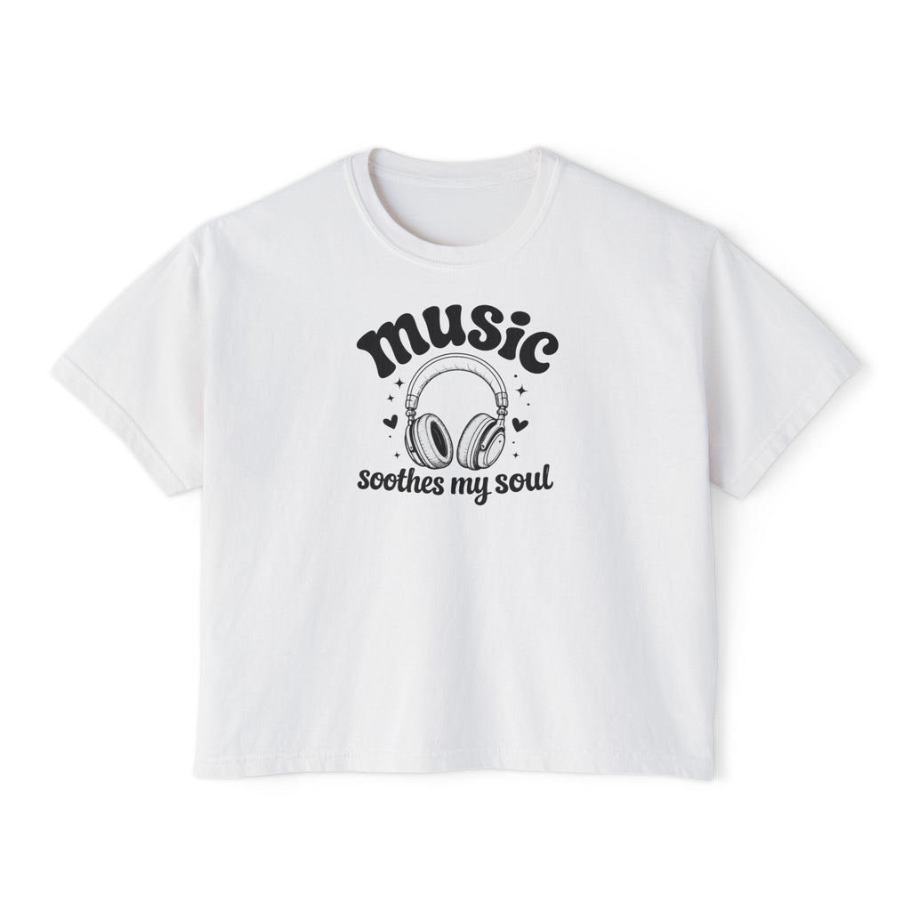 Music Soothes My Soul Boxy Tee — Women's Cropped Graphic T-Shirt with Headphones