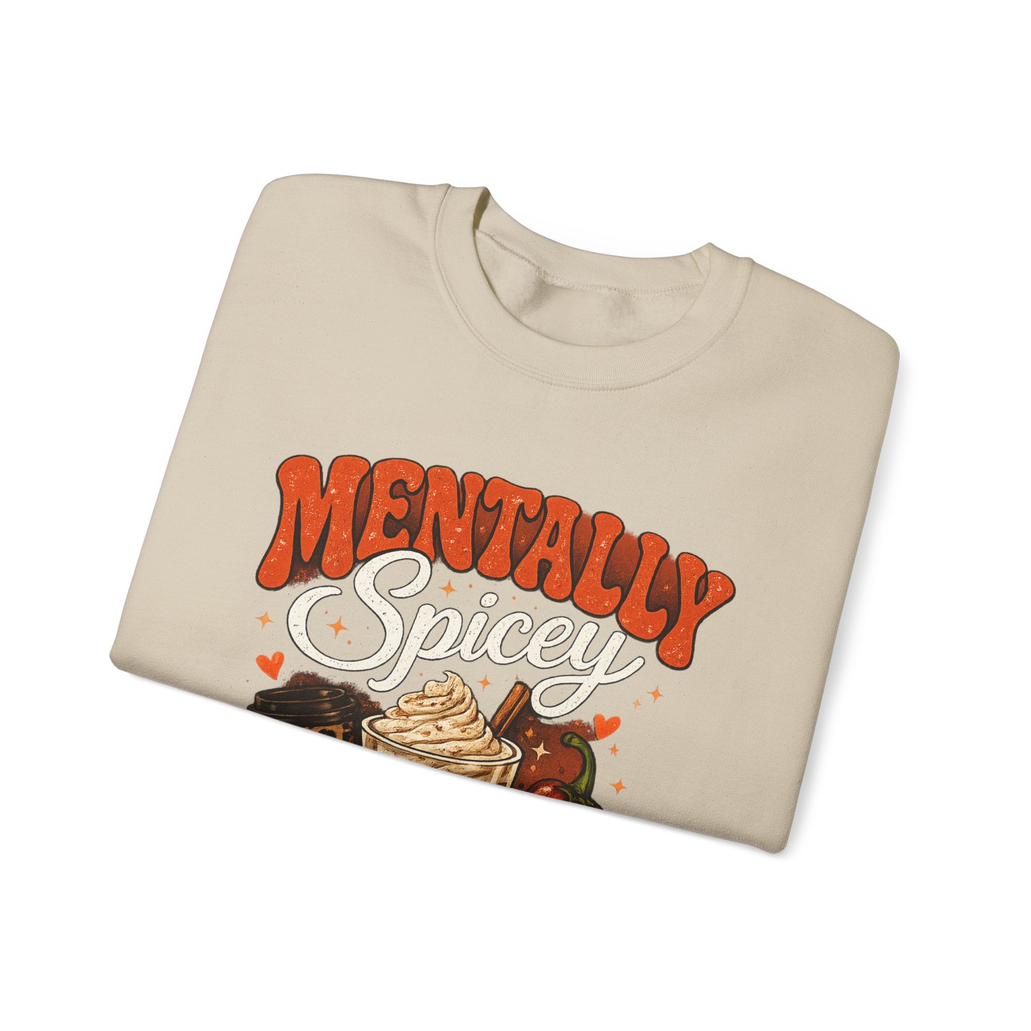 Crewneck Sweatshirt — "Mentally Spicy" Coffee & Chili Graphic