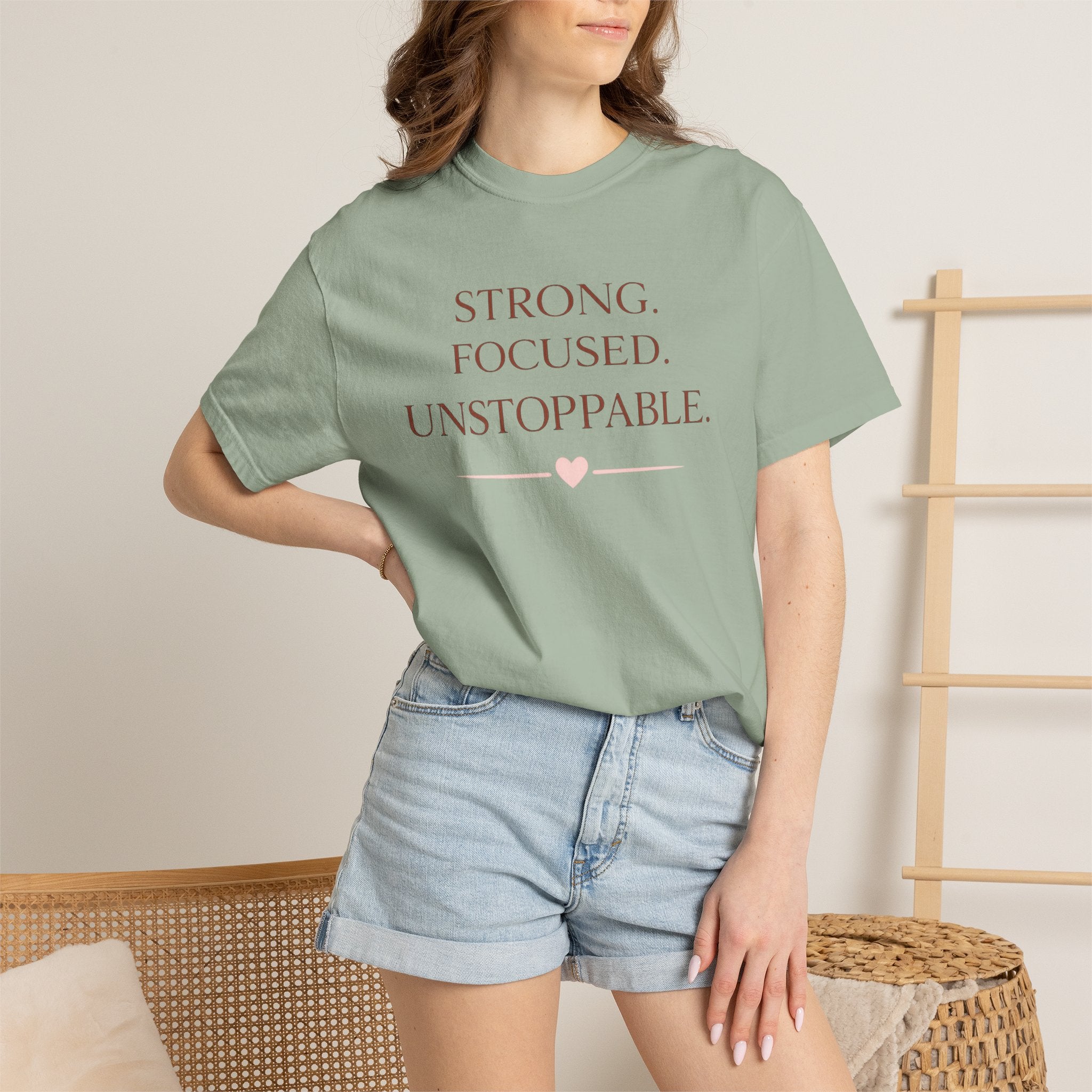 Strong. Focused. Unstoppable. T-Shirt — Motivational Graphic Tee